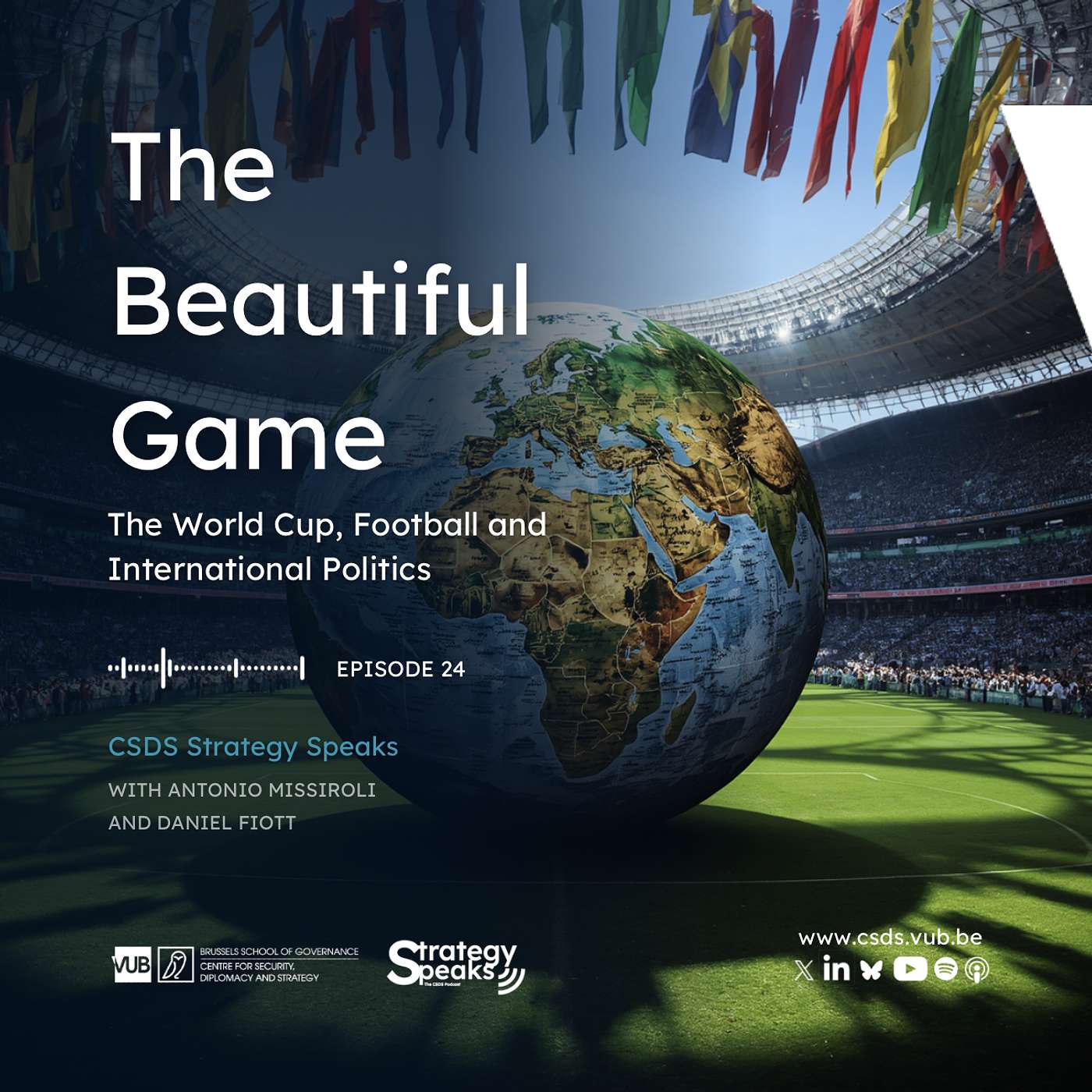 The Beautiful Game: The World Cup, Football and International Politics episode artwork