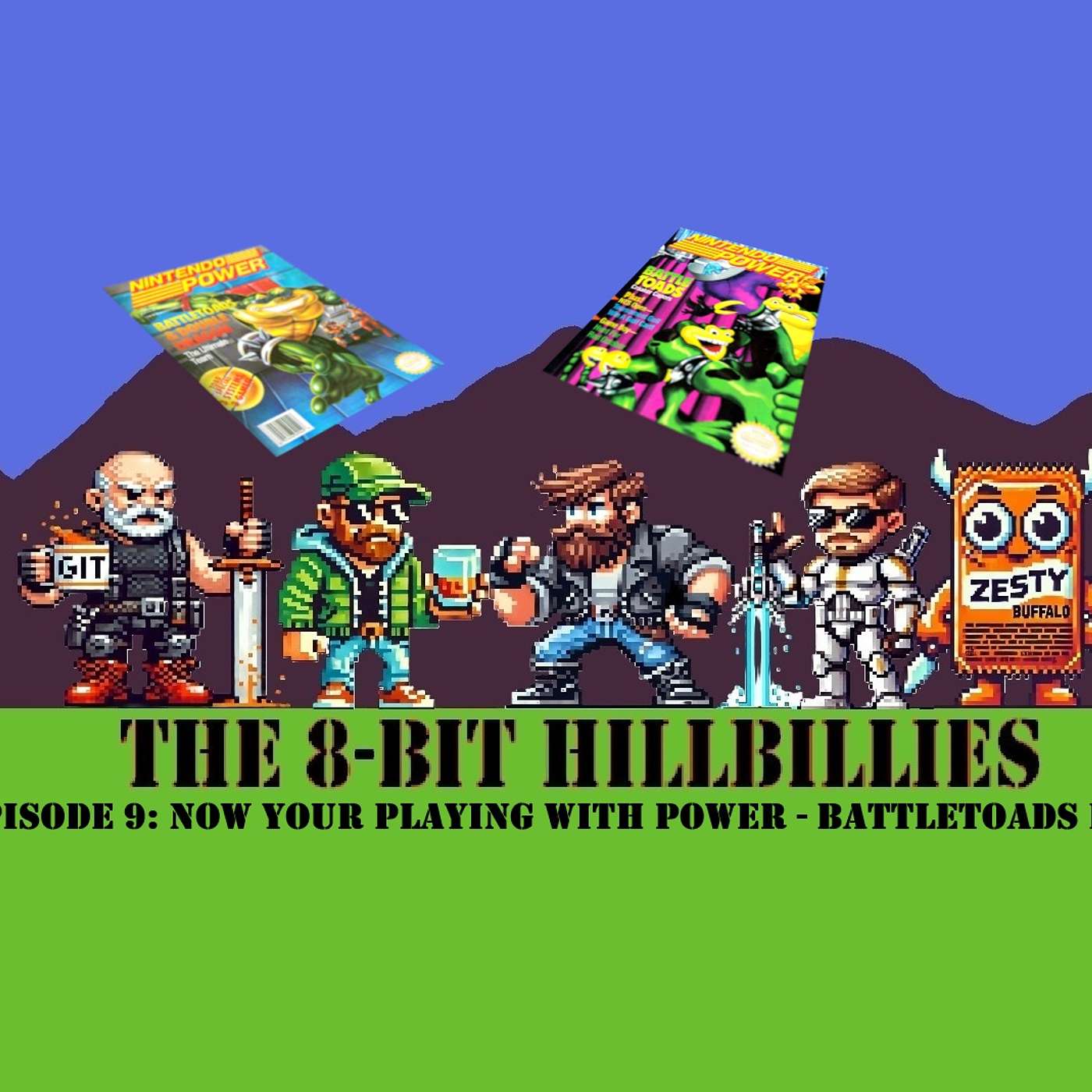 The 8-Bit Hillbillies: #9 Now Your Playing With Power - Battletoads Edition episode artwork