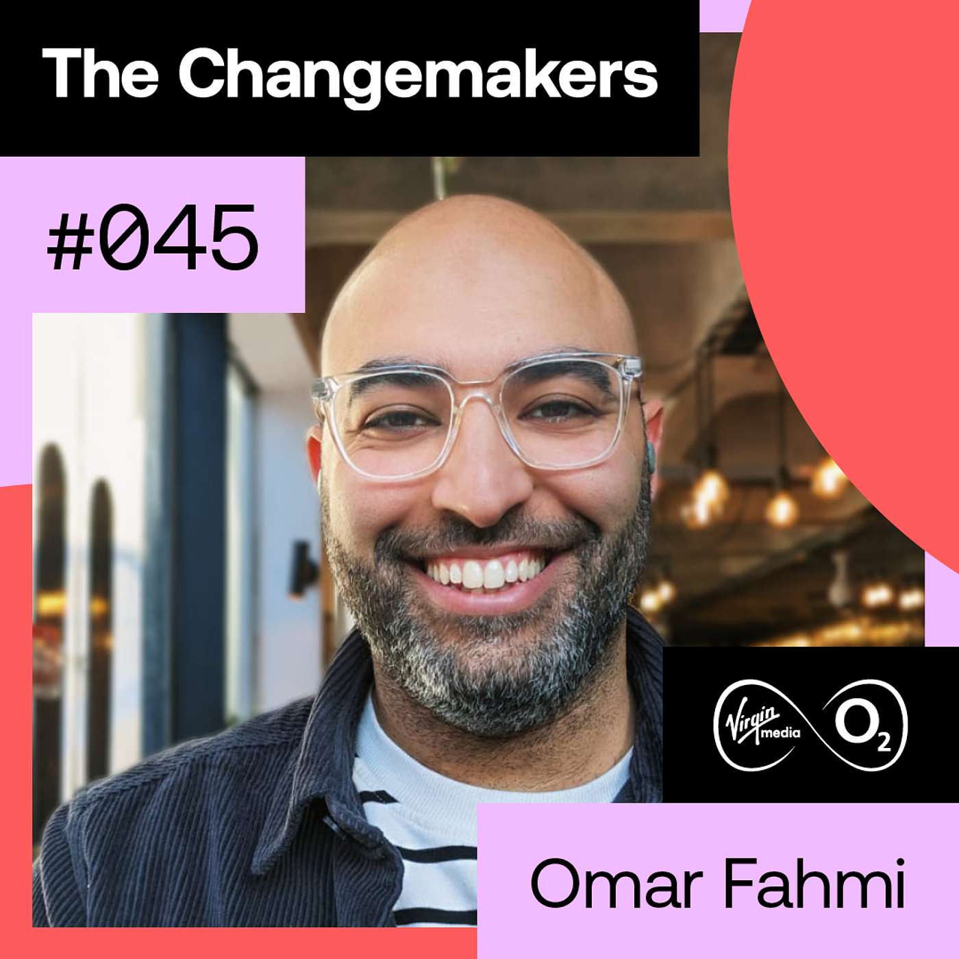 Staying creative at a corporate giant: Omar Fahmi, Virgin Media O2 Business
