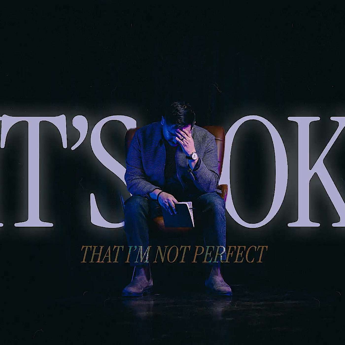 It's OK: It's Ok If I'm Not perfect It's OK: It's Ok If I'm Not perfect