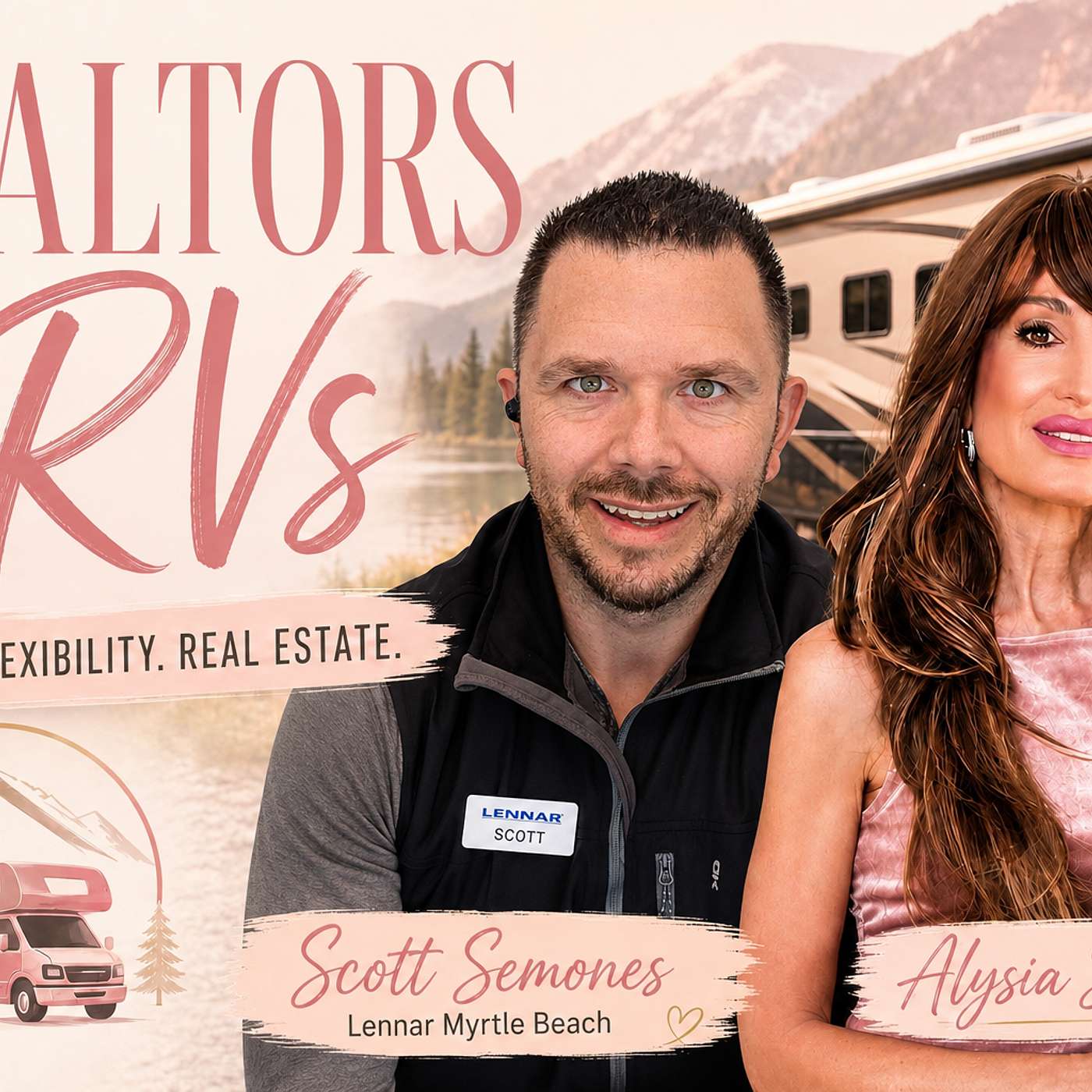 Realtors in RVs - Alysia Stern with Scott Semones episode artwork