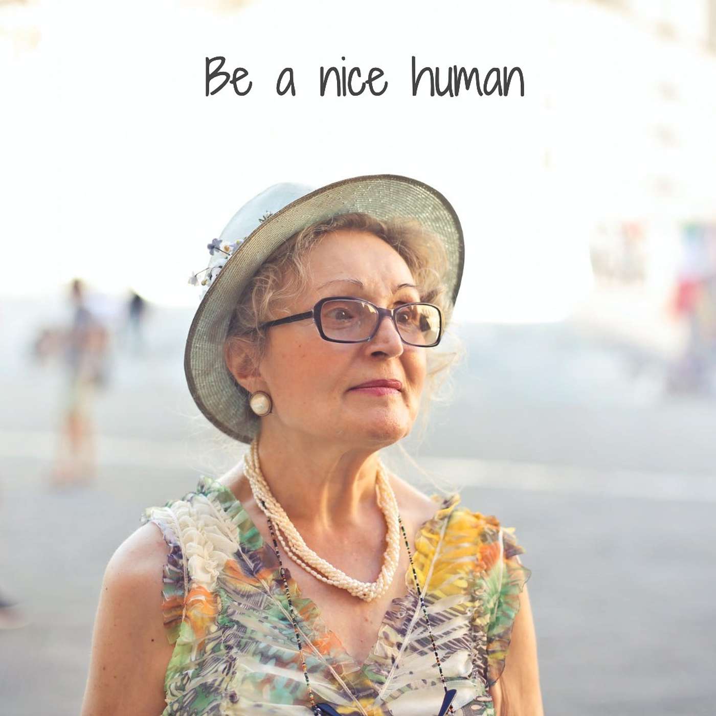 #81 Be a nice human episode artwork