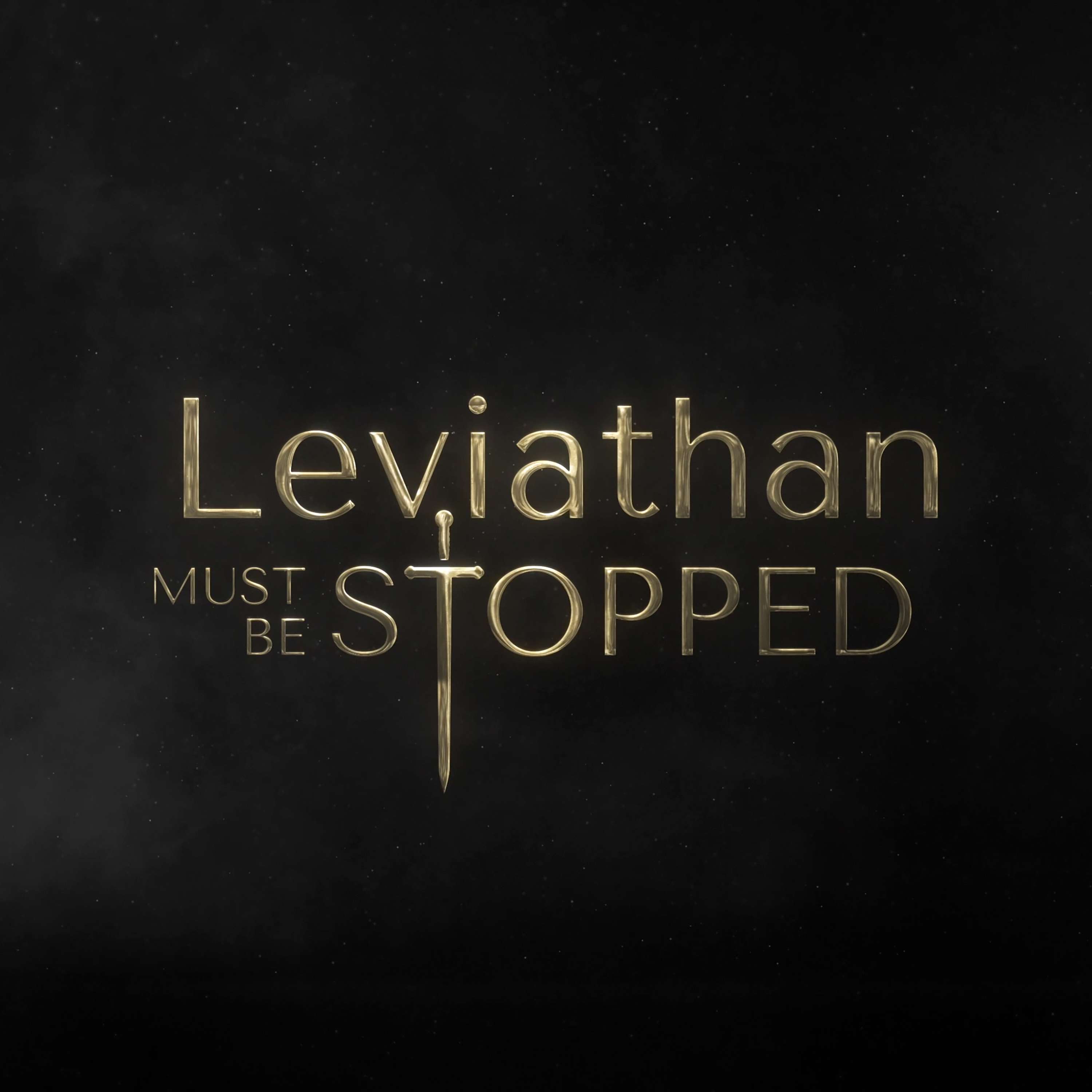 Leviathan Must Be Stopped