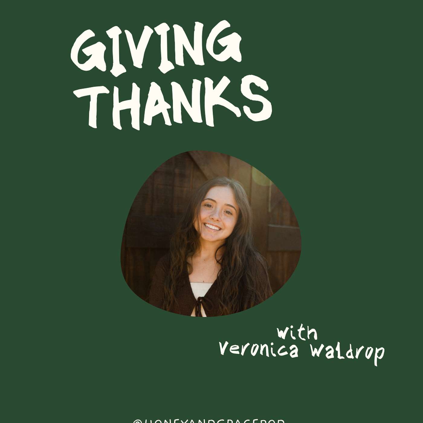 Giving Thanks | Veronica Waldrop