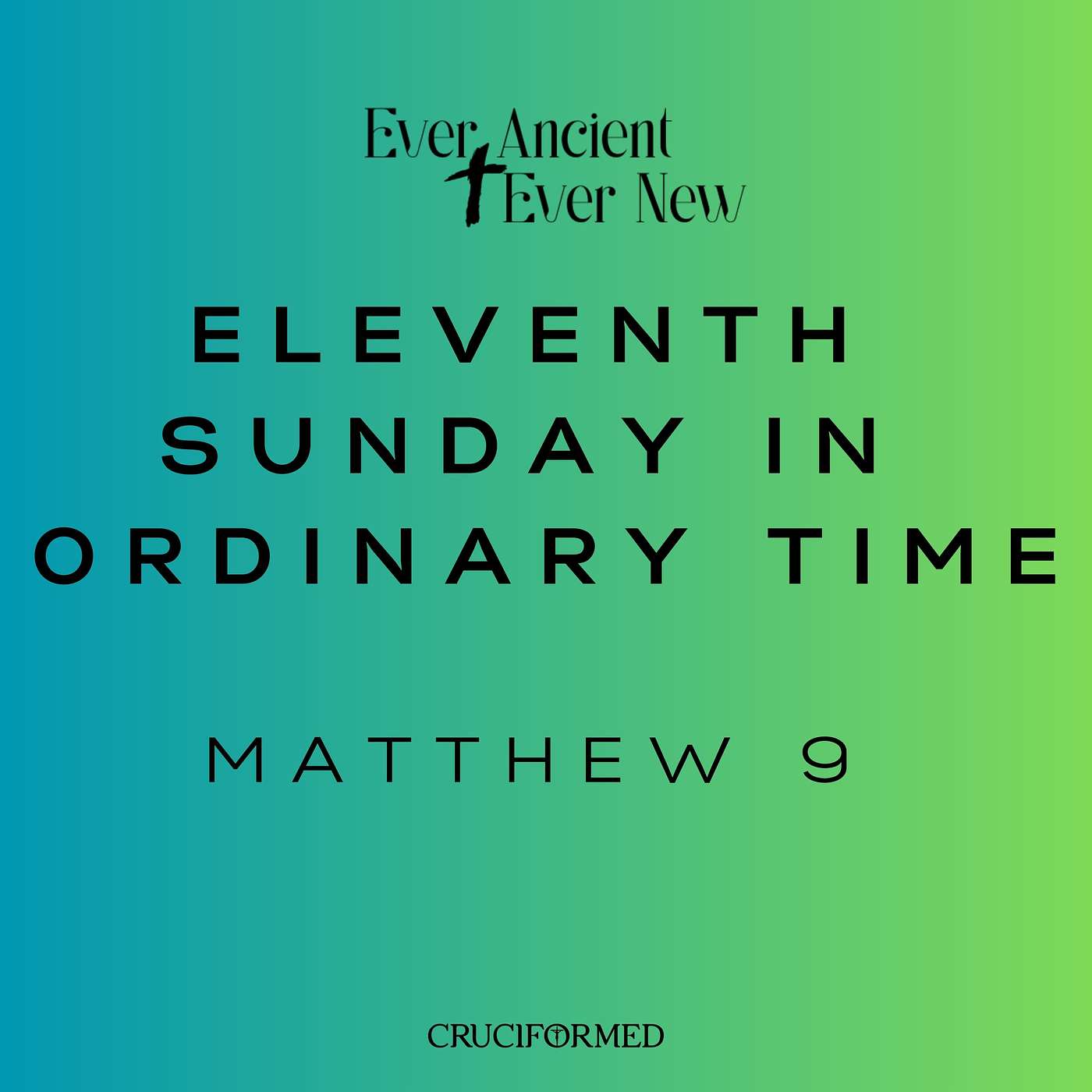 Eleventh Sunday in Ordinary Time
