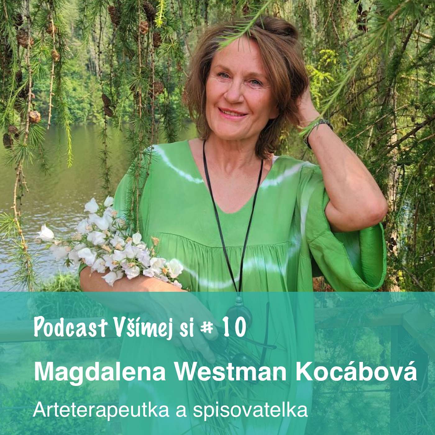 10. Magdalena Westman Kocábová: Neustoupit v zásadních věcech