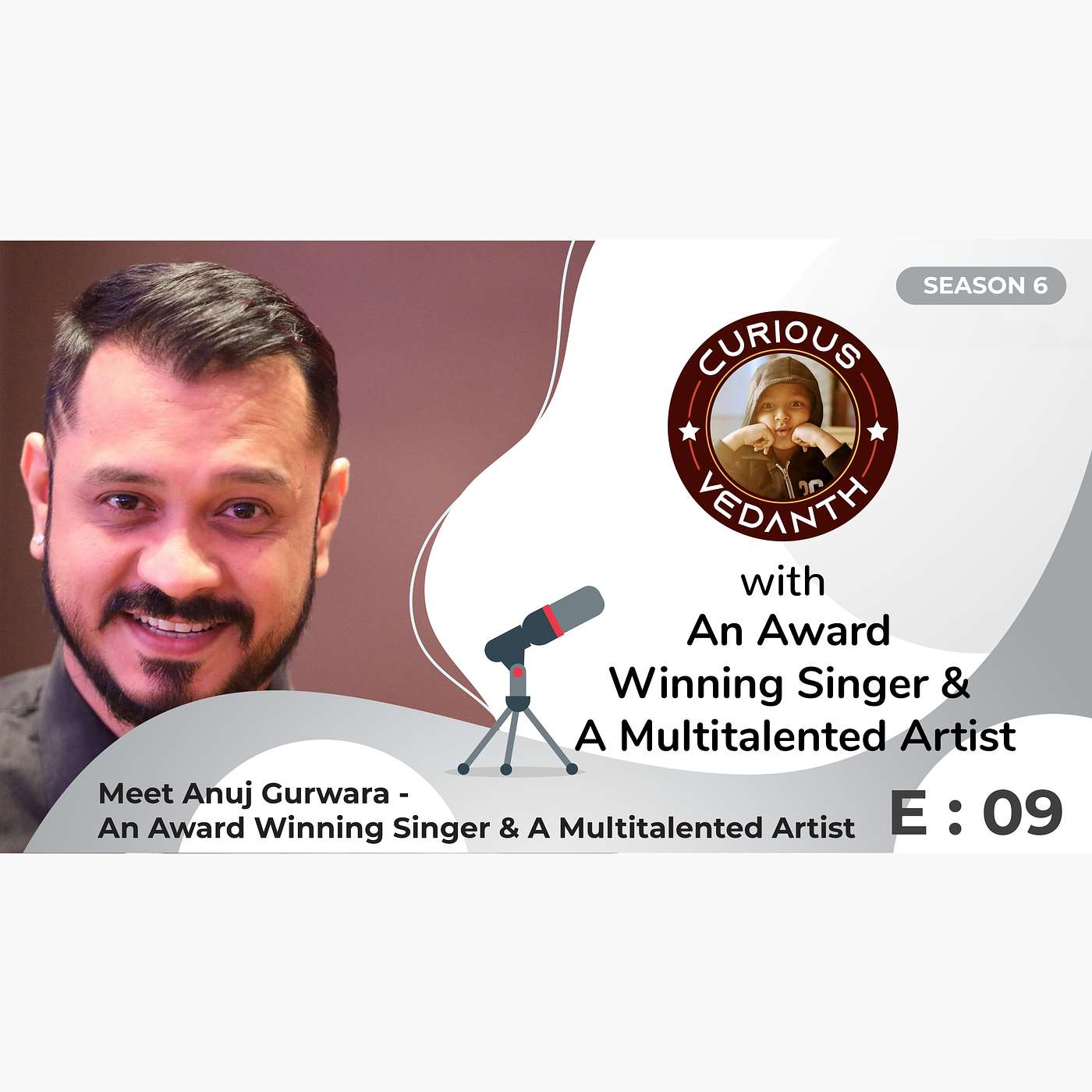 Meet Anuj Gurwara - An Award Winning Singer & A Multitalented Artist