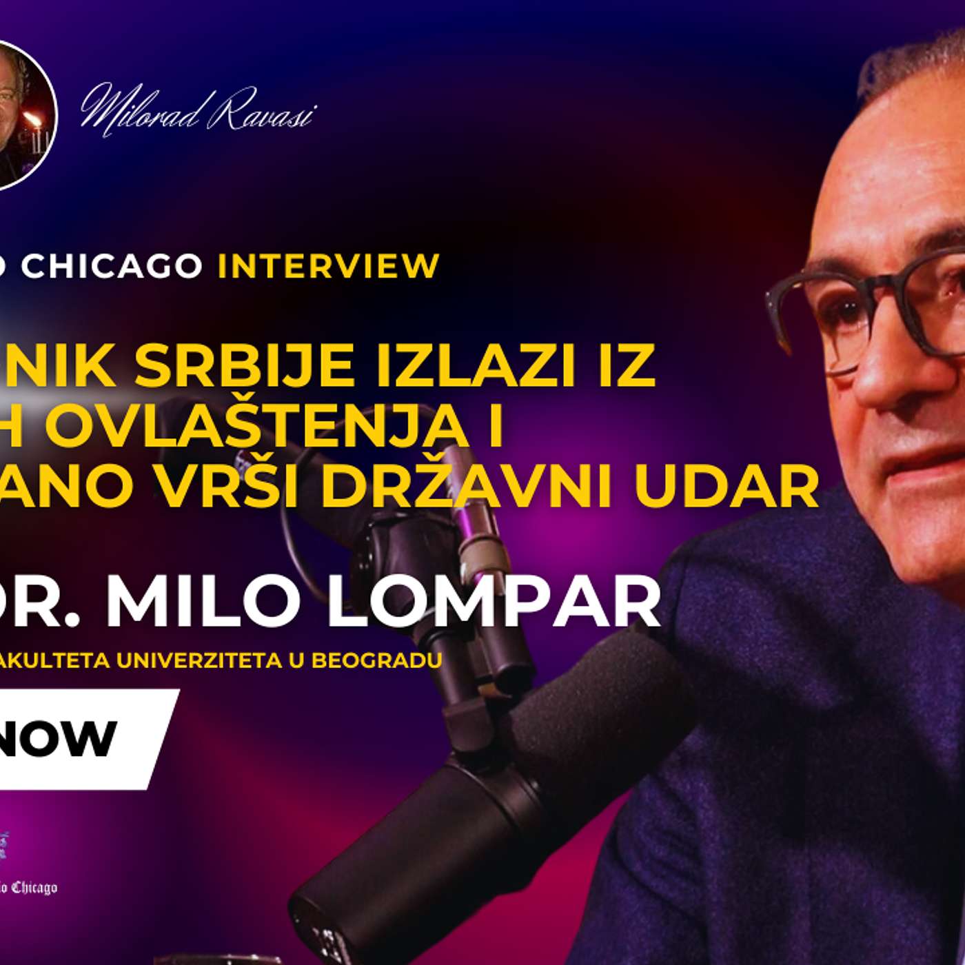 NEW! PROF DR MILO LOMPAR - PREDSEDNIK IZLAZI IZ USTAVNIH OVLAŠTENJA/NEPRESTANO VRŠI DRŽAVNI UDAR