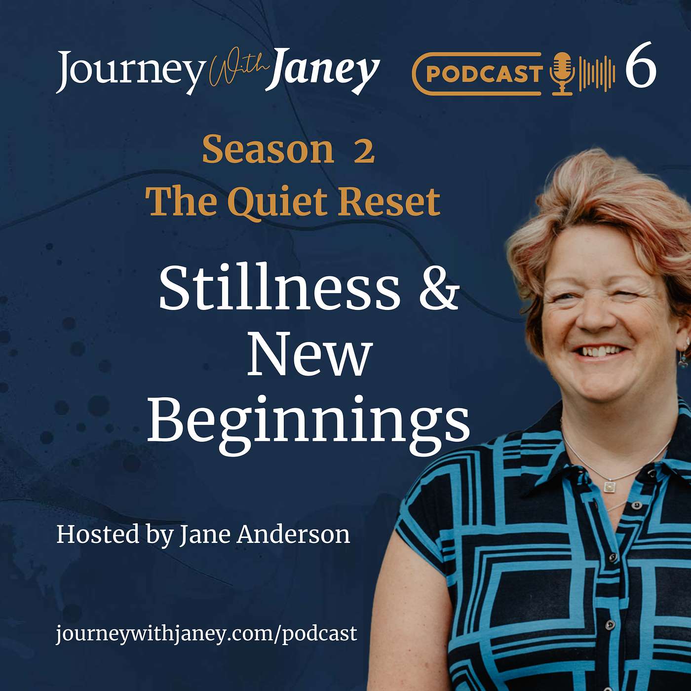 JWJ Season 2 Episode 6 - Stillness & New Beginnings