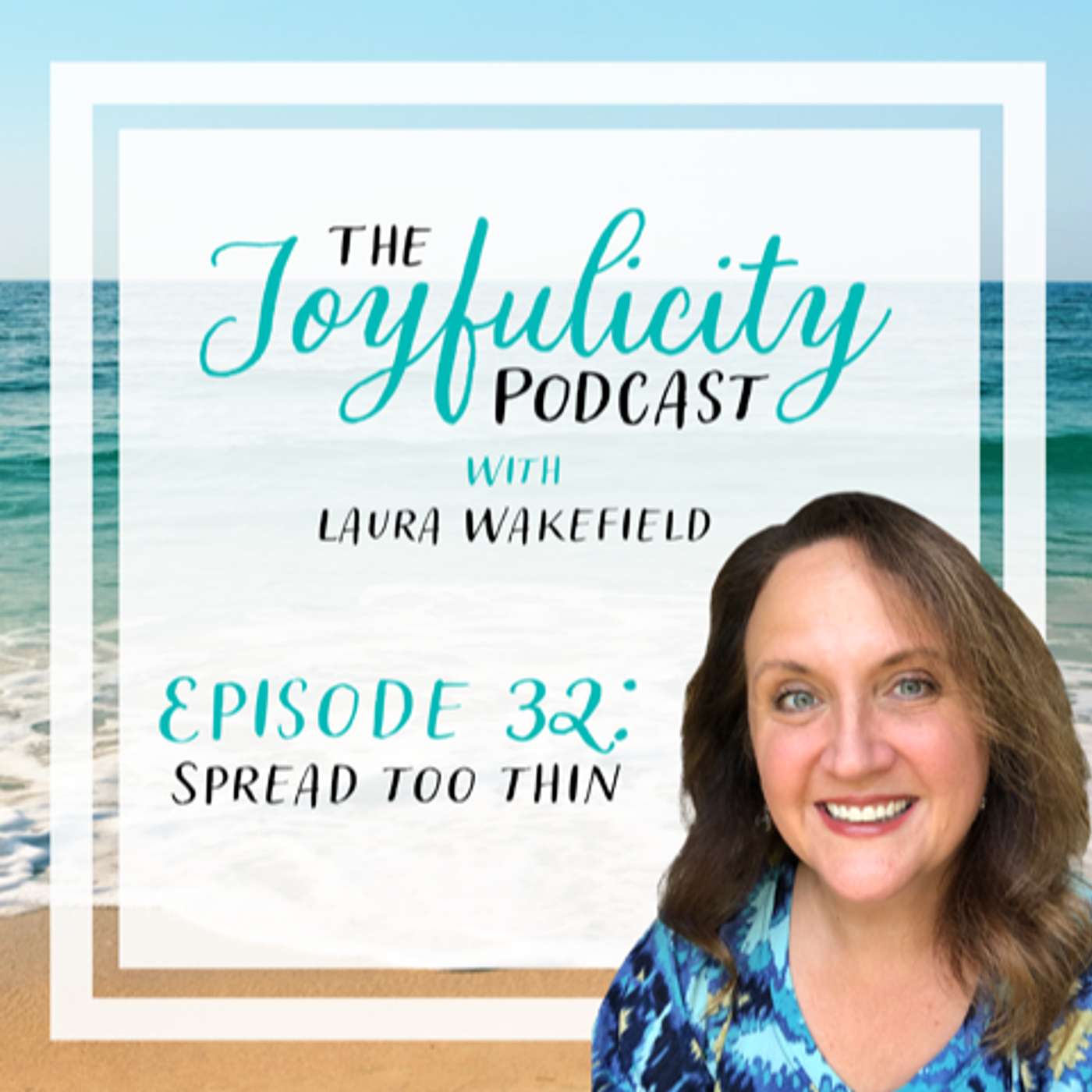 The Joyfulicity Podcast