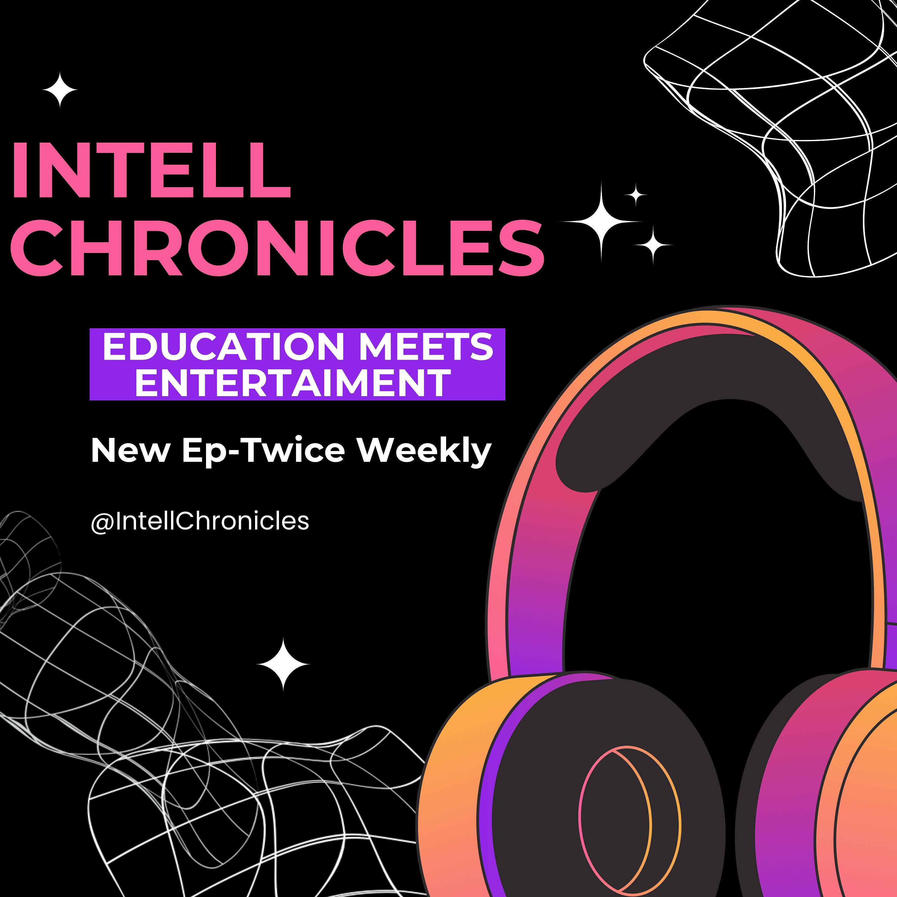 Intell Chronicles 's Podcast podcast artwork