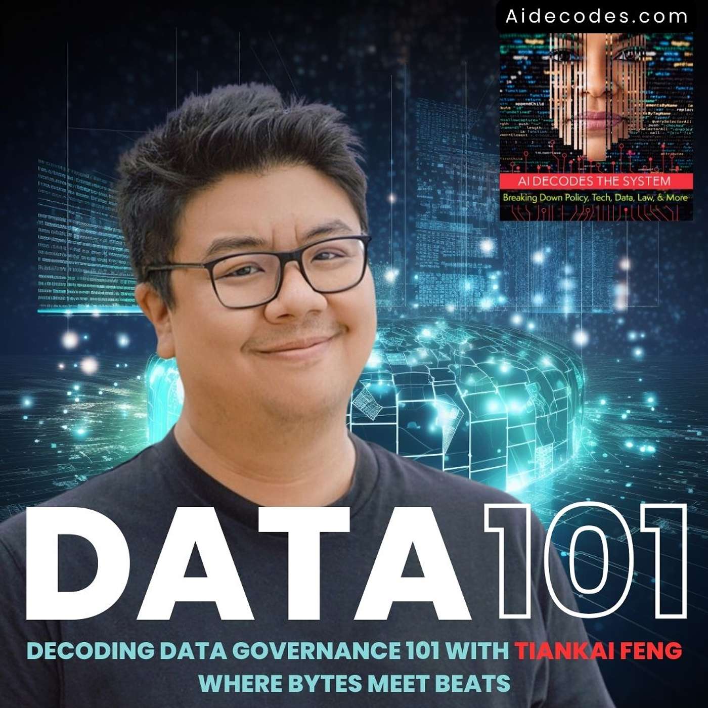 Decoding Data Governance 101 with Tiankai Feng: Where Bytes Meet Beats