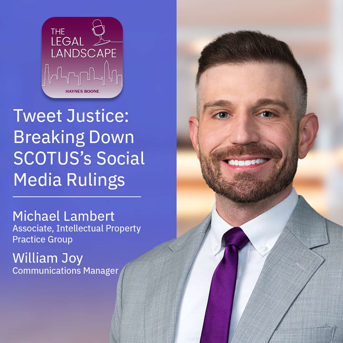 Tweet Justice: Breaking Down SCOTUS’s Social Media Rulings