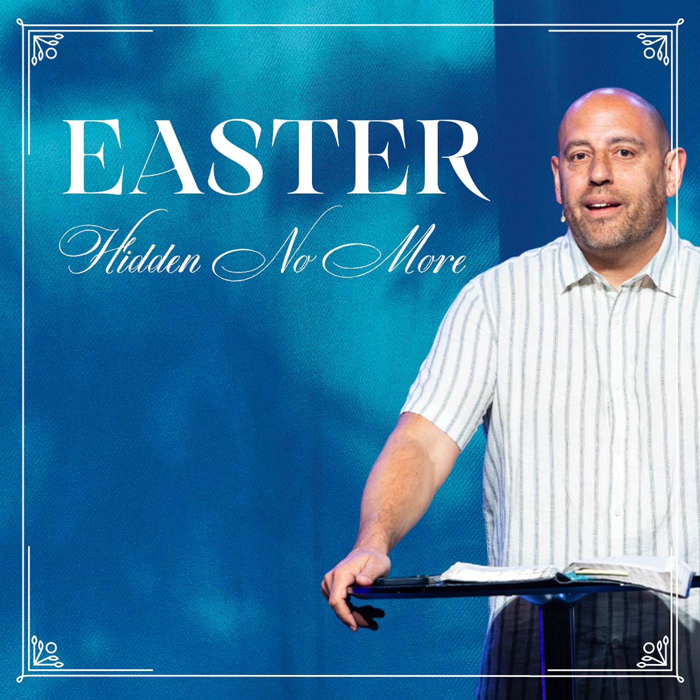 Hidden No More | Easter Sunday | Matt Whitlock | Capo Beach Church episode artwork