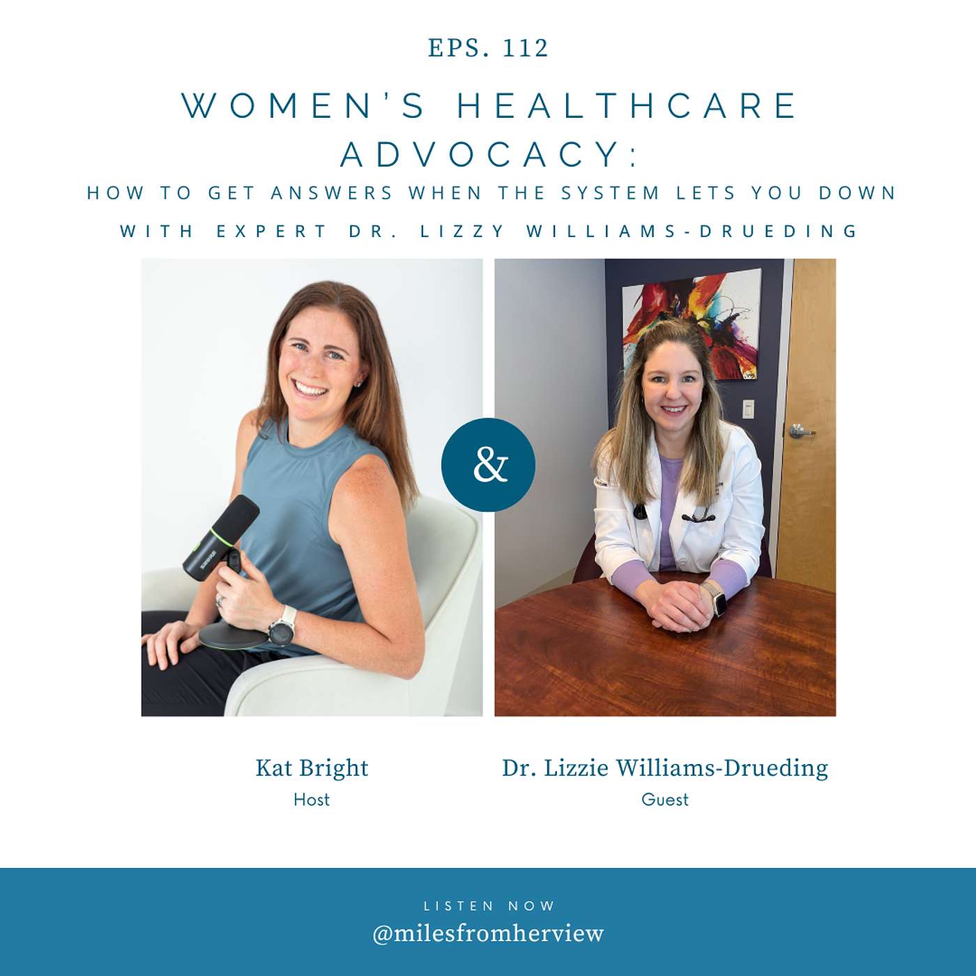Ep 112: Women's Healthcare Advocacy: How to Get Answers When the System Lets You Down episode artwork