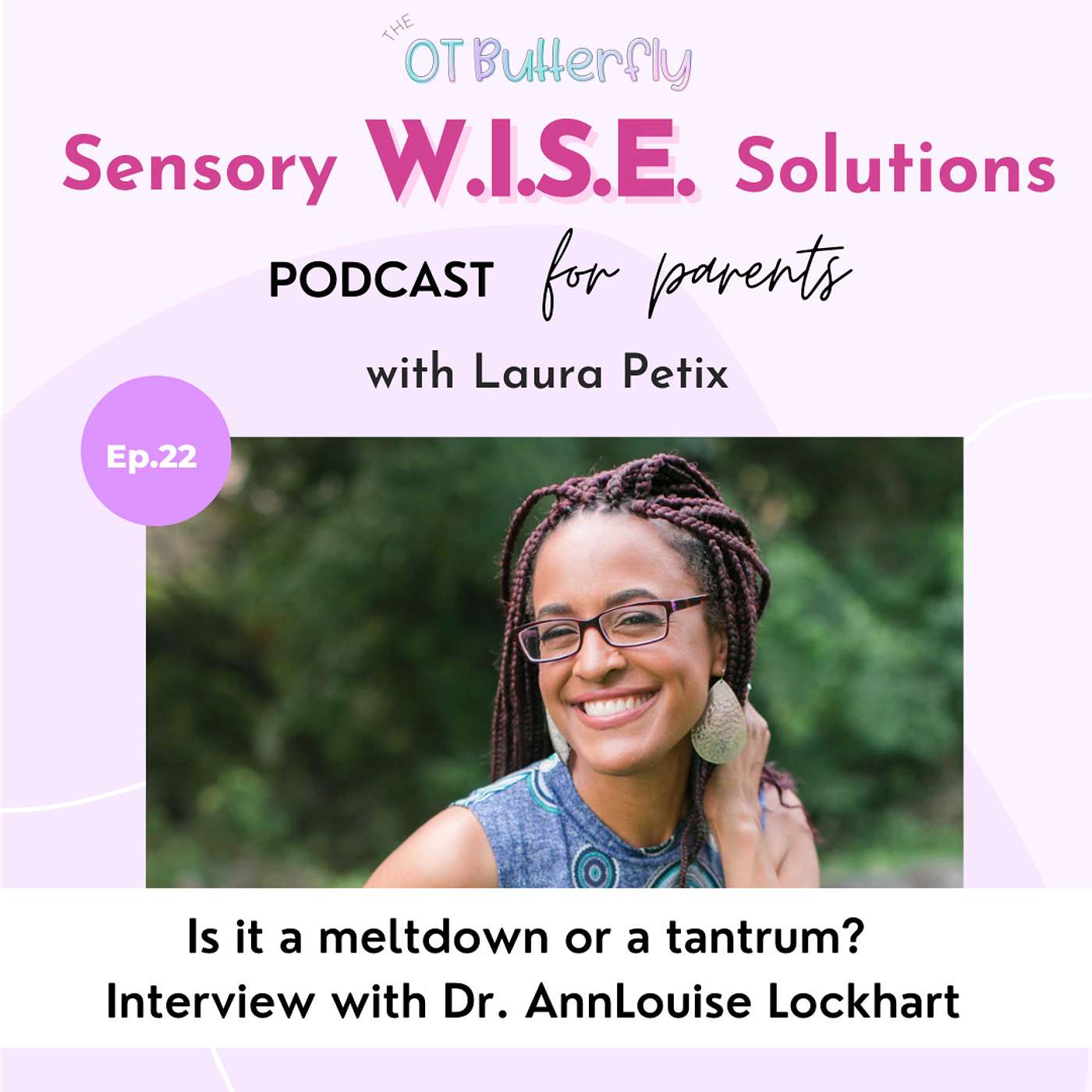 Sensory W.I.S.E. Solutions Podcast for Parents
