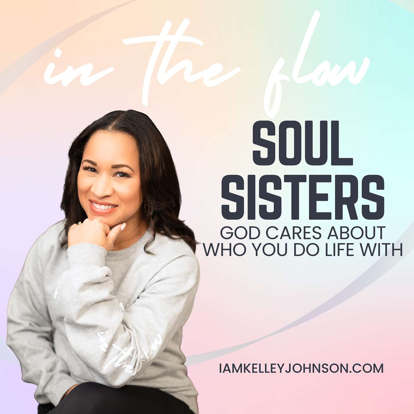 In The Flow | Powered by KEIRUS | Host Kelley Johnson
