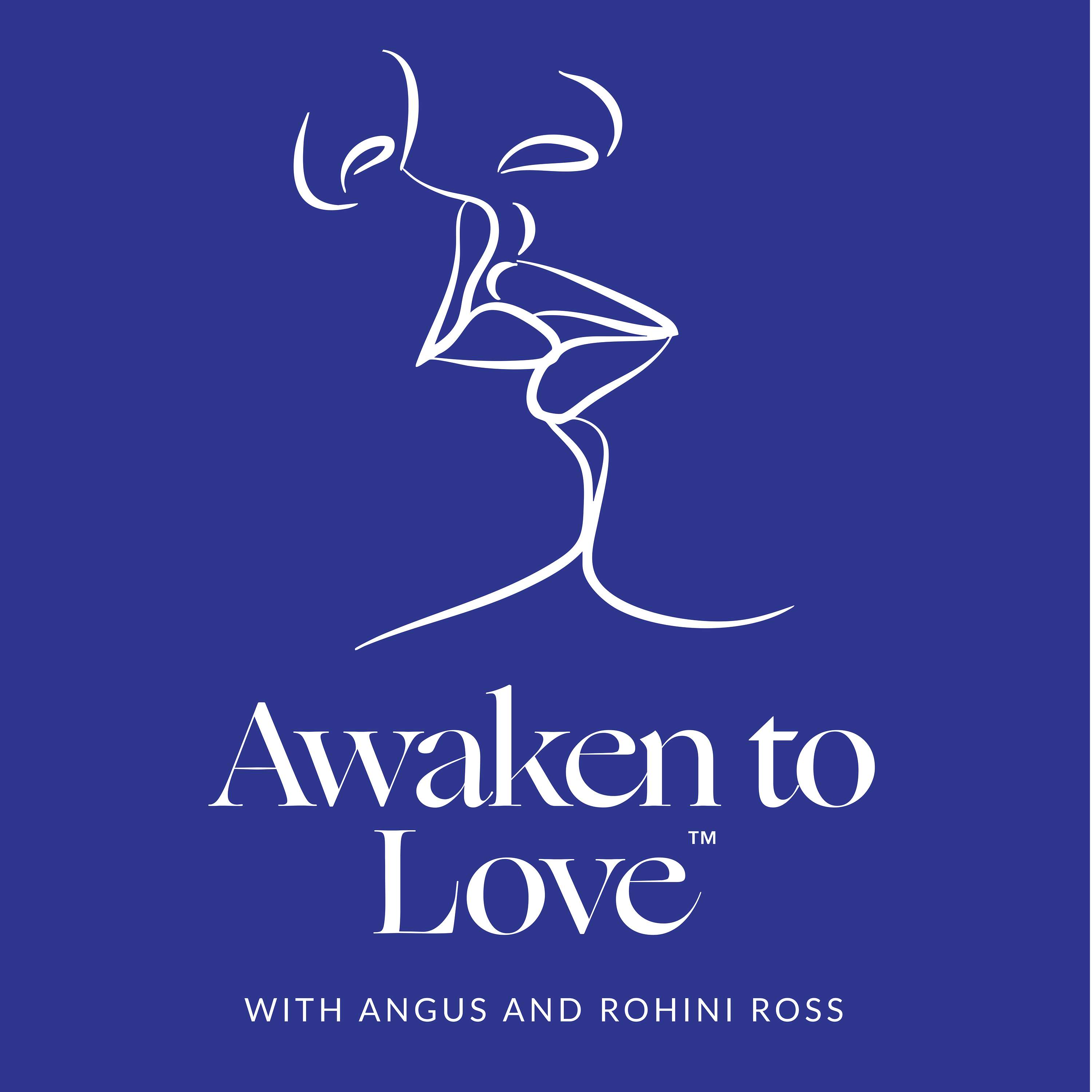 Awaken to Love