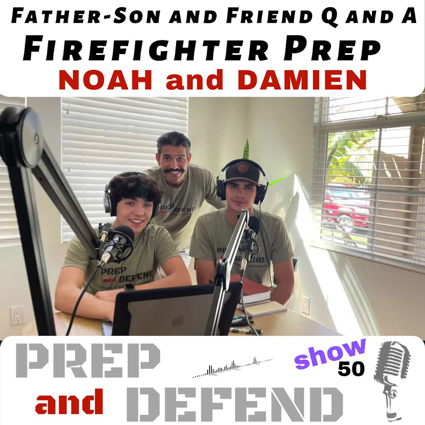 Father-Son and Friend - Oral Interview Tips & more - with Noah and Damien