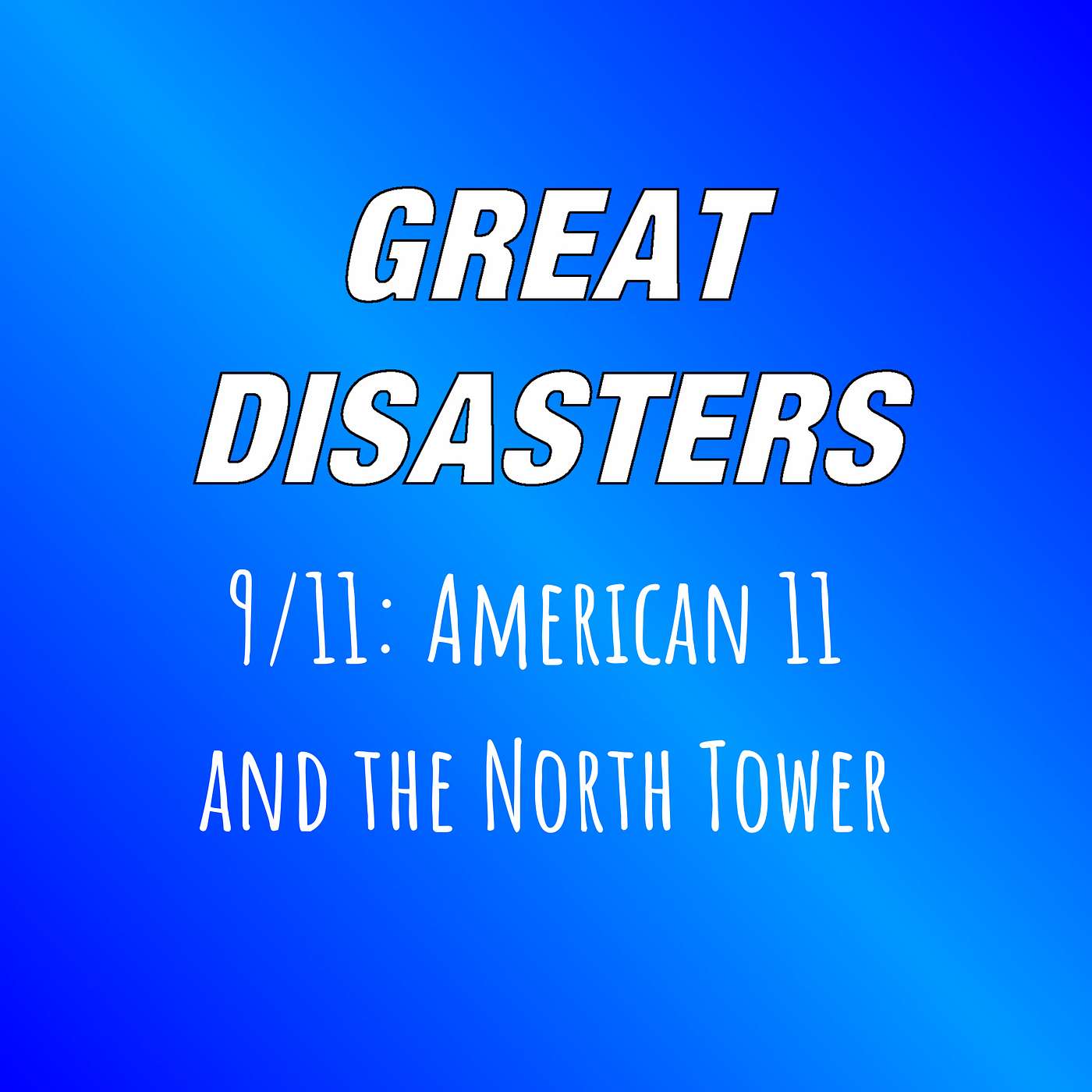 Great Disasters