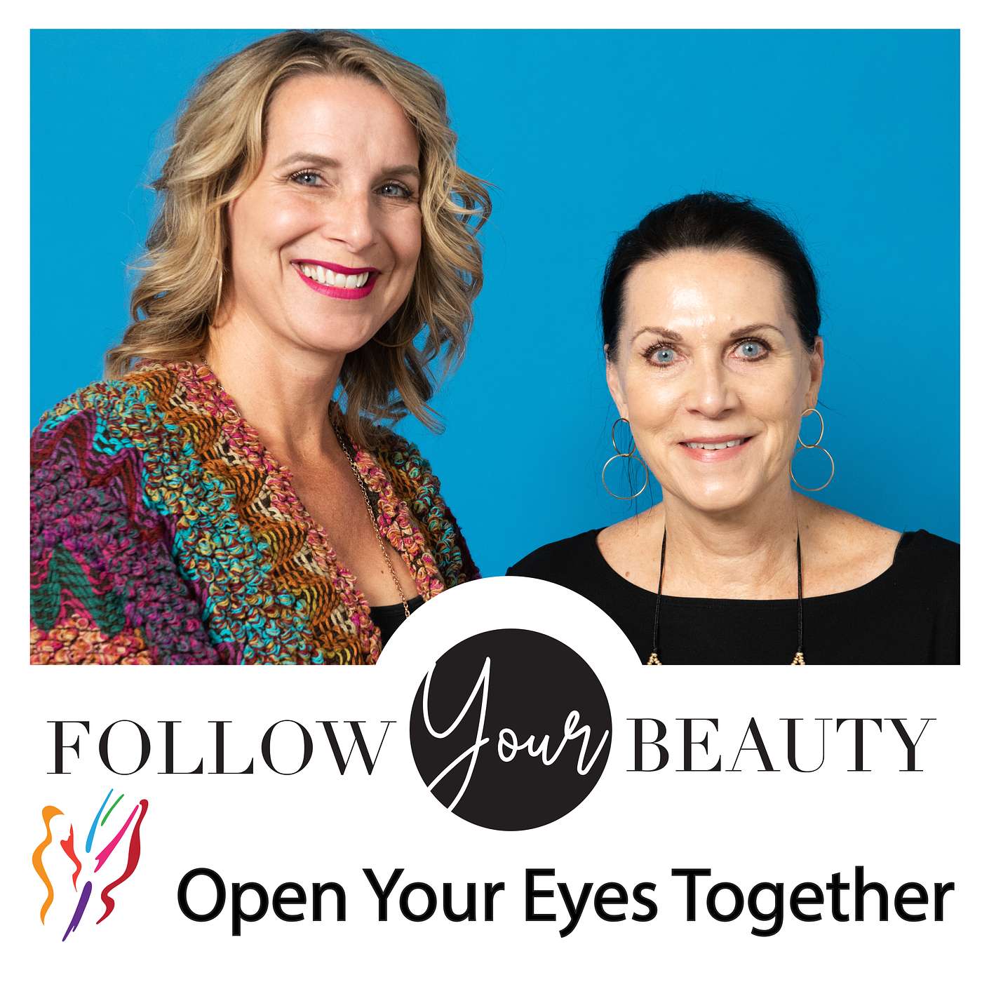 Follow Your Beauty
