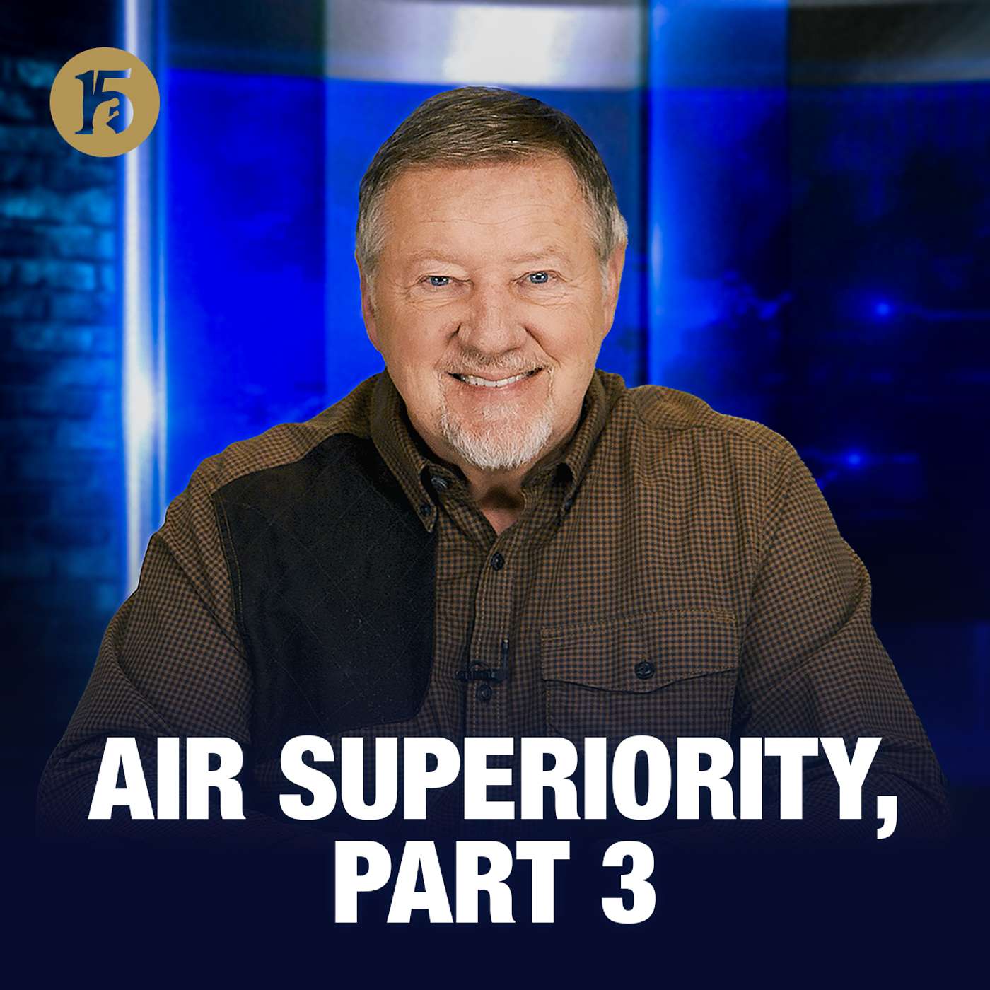 Air Superiority, Part 3 | Give Him 15: Daily Prayer with Dutch | February 5, 2026