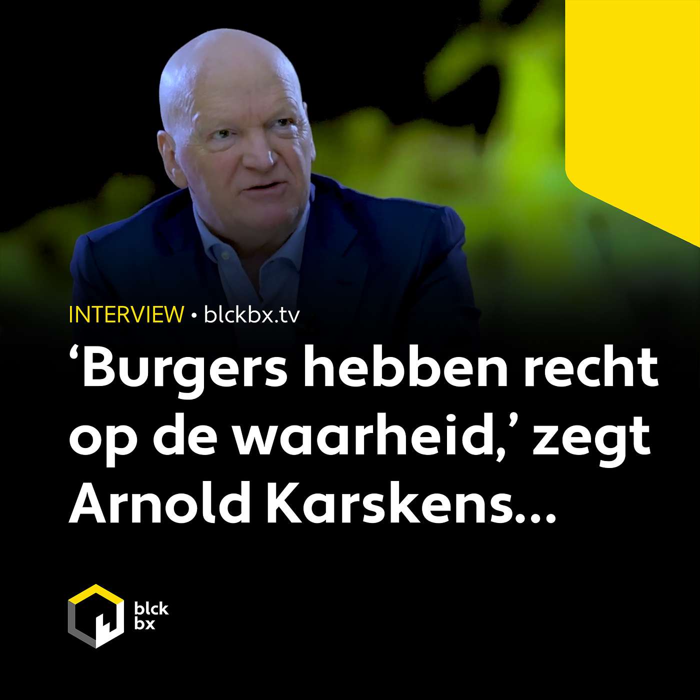 ‘Burgers hebben recht op de waarheid,’ zegt Arnold Karskens…