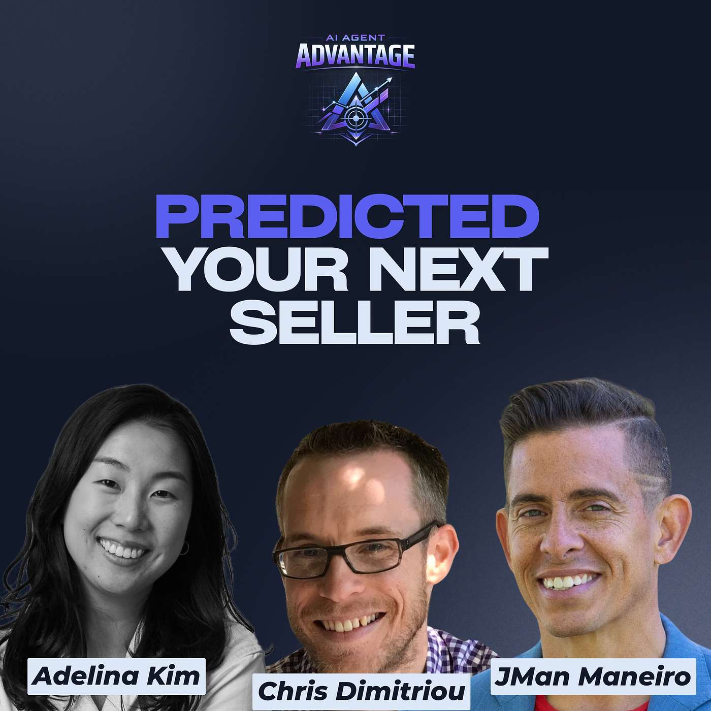The AI That Knows Who Wants to Sell Before They Do | AI Agent Advantage episode artwork
