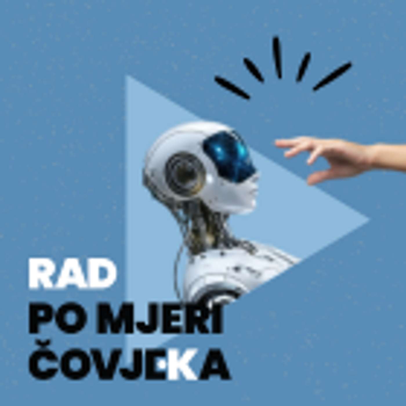 Rad po mjeri čovjeka