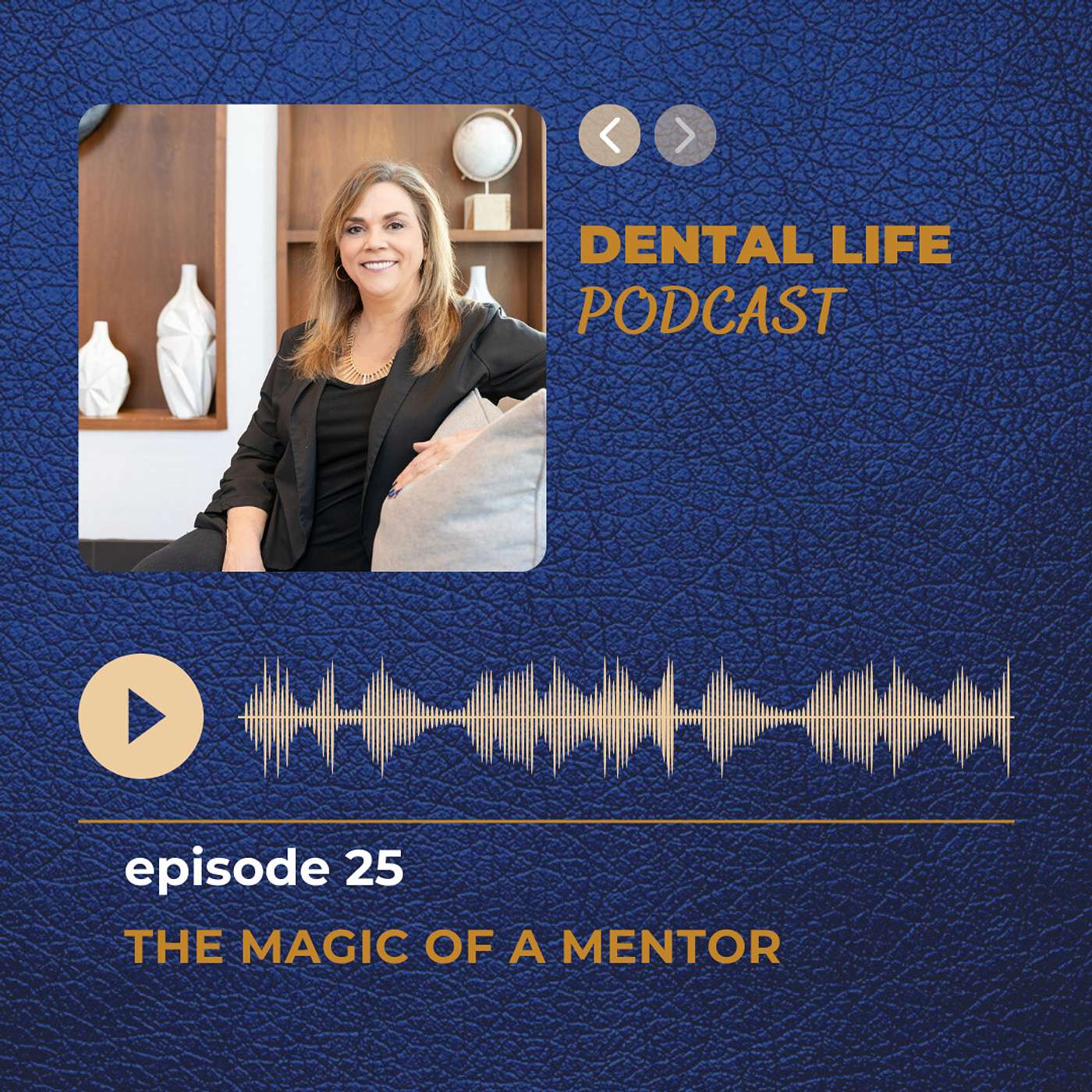 Dental Life Podcast