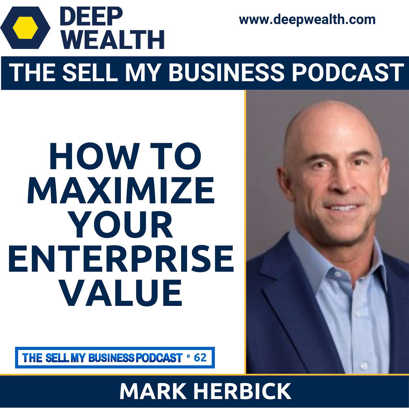 The Deep Wealth Podcast - Unlock Your Deep Wealth—In Business and Life