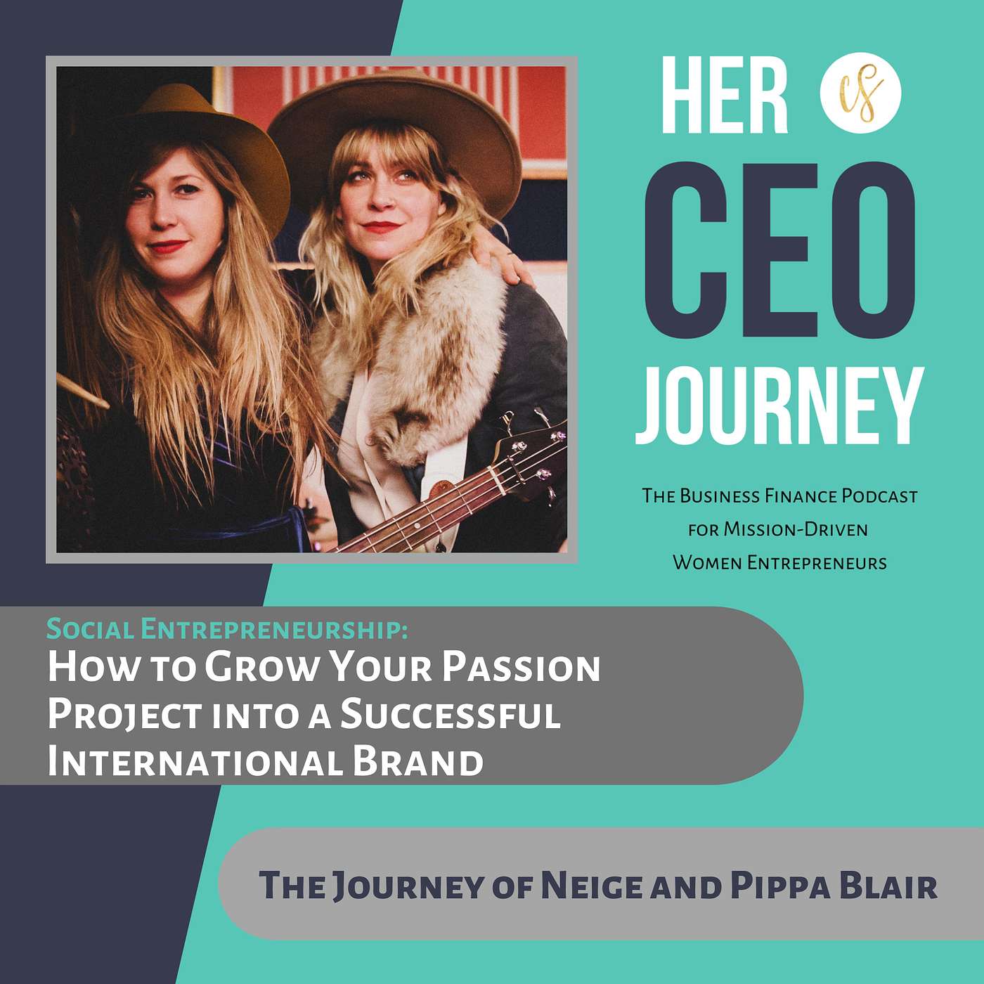 Her CEO Journey™: The Business Finance Podcast for Mission-Driven Women Entrepreneurs