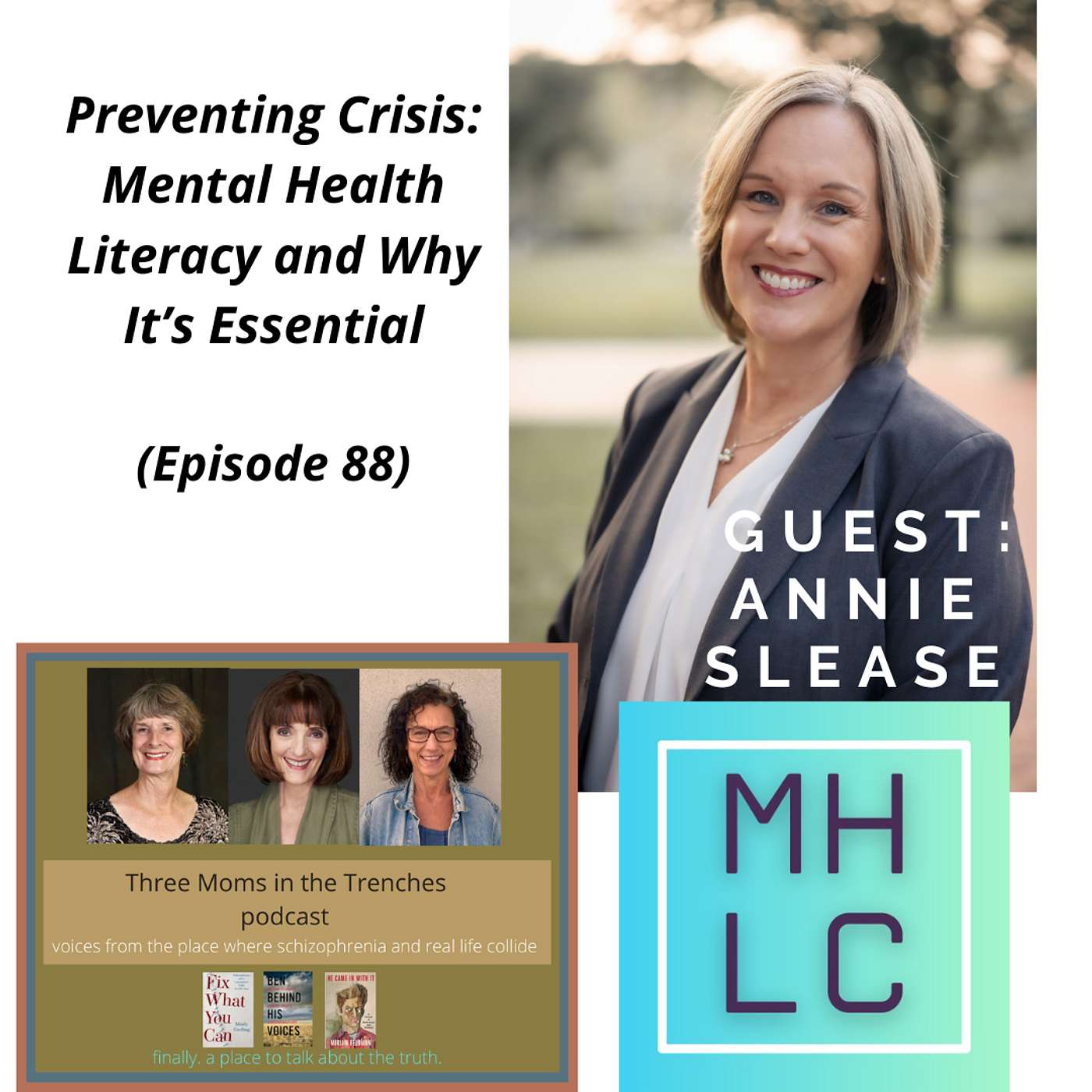 Schizophrenia: Three Moms in the Trenches