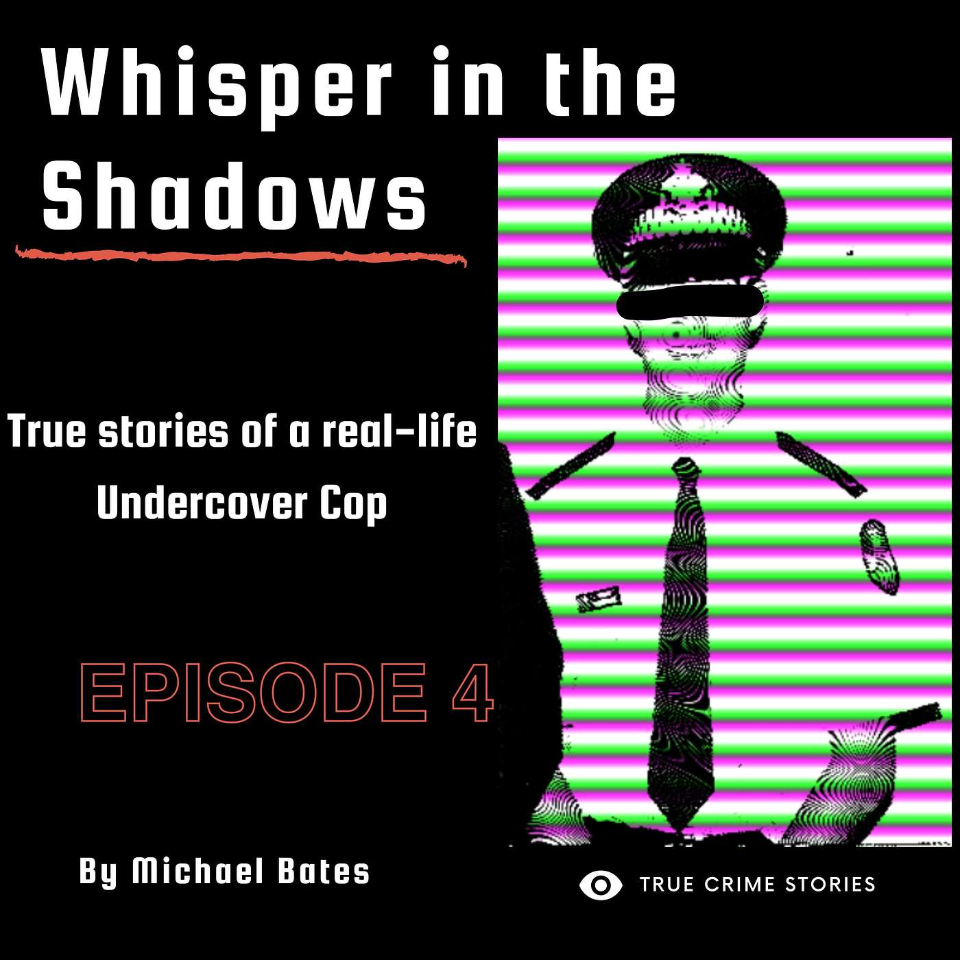 The Clandestine Dance of Drug Deals and Informant Interactions - Part 2 episode artwork