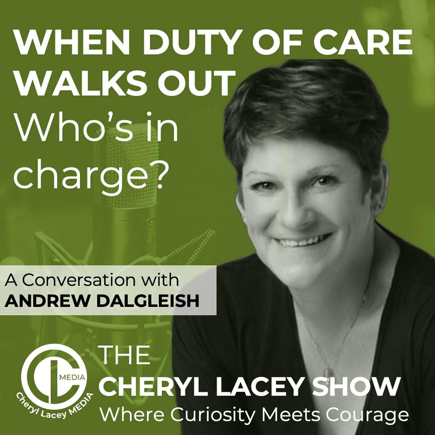 WHEN DUTY OF CARE WALKS OUT - Who's in charge? episode artwork
