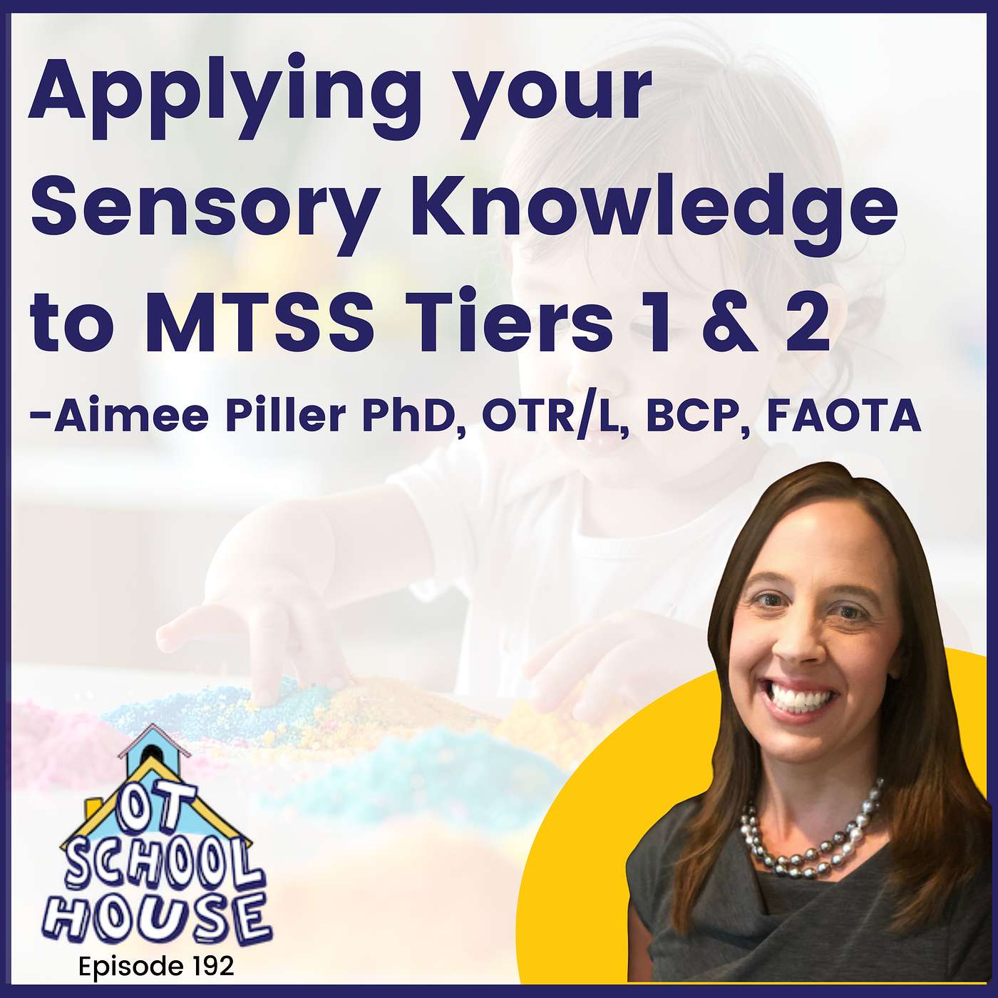 Applying your Sensory Knowledge to MTSS Tiers 1 & 2