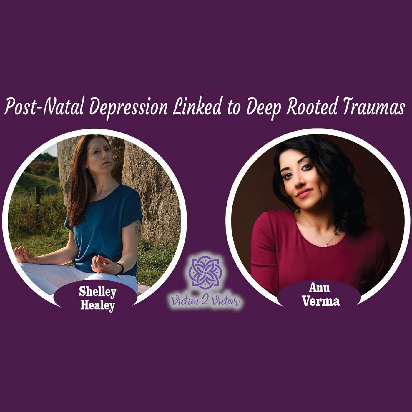 The Link Between Post Natal Depression and Deep Rooted Traumas, with Angelic Healer and Akashic Alignment Practitioner Shelley Healey