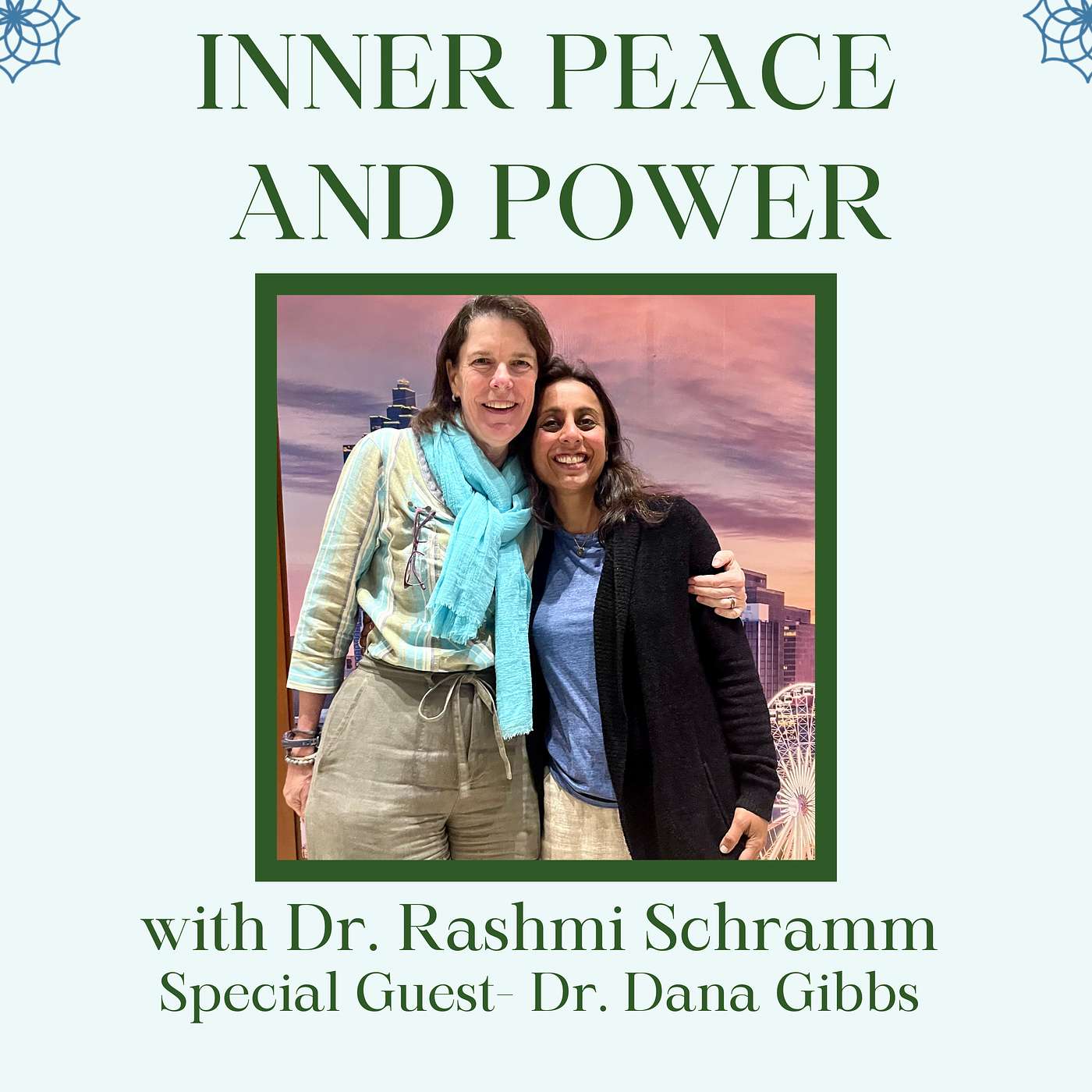 36: Celebrating Our Self Worth with Dr. Dana Gibbs