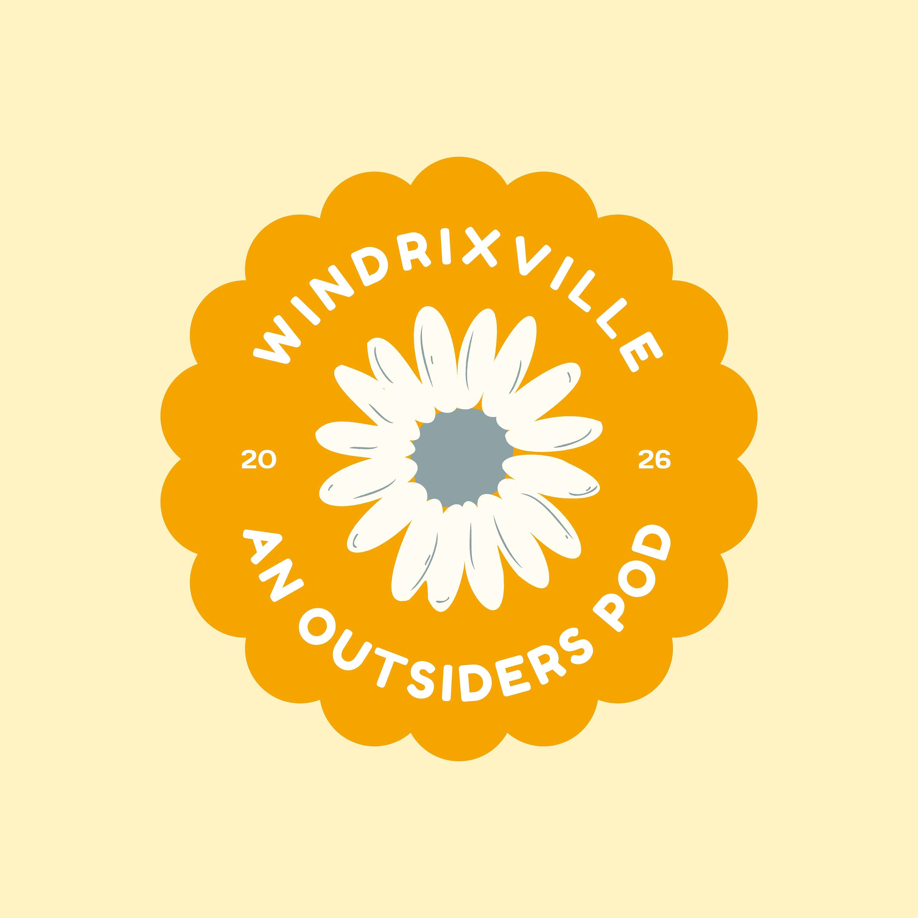 Windrixville - An Outsiders Pod