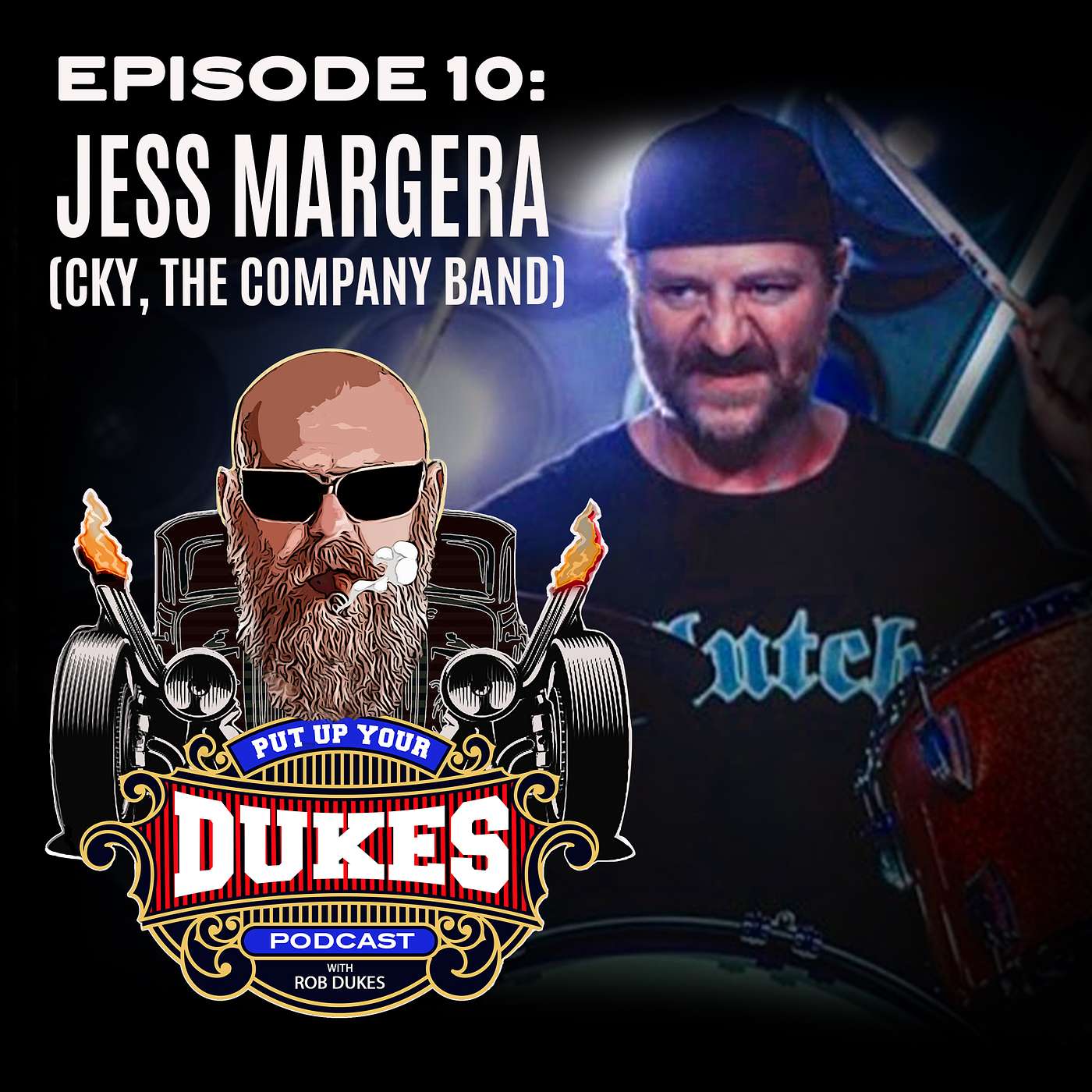 JESS MARGERA (CKY, The Company Band, Jackass) - Episode 10