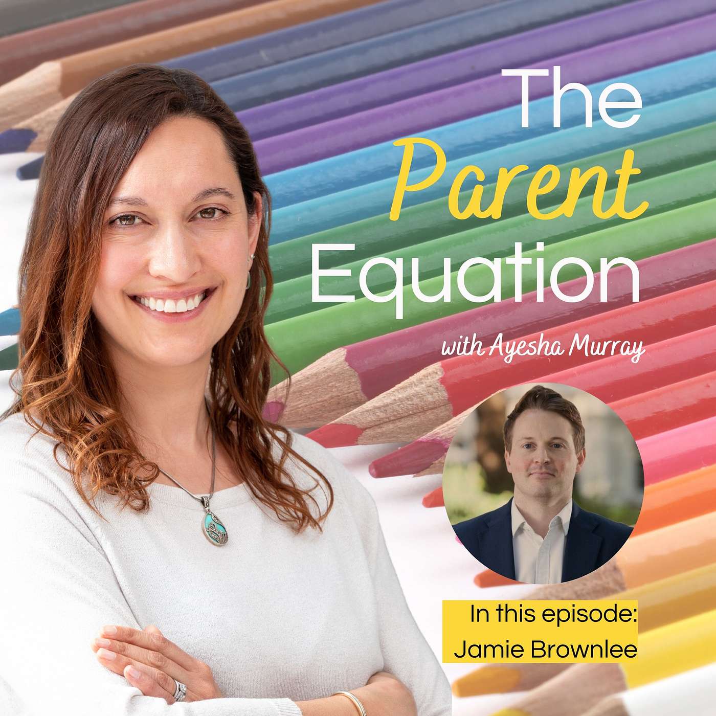 The Parent Equation - with Ayesha Murray