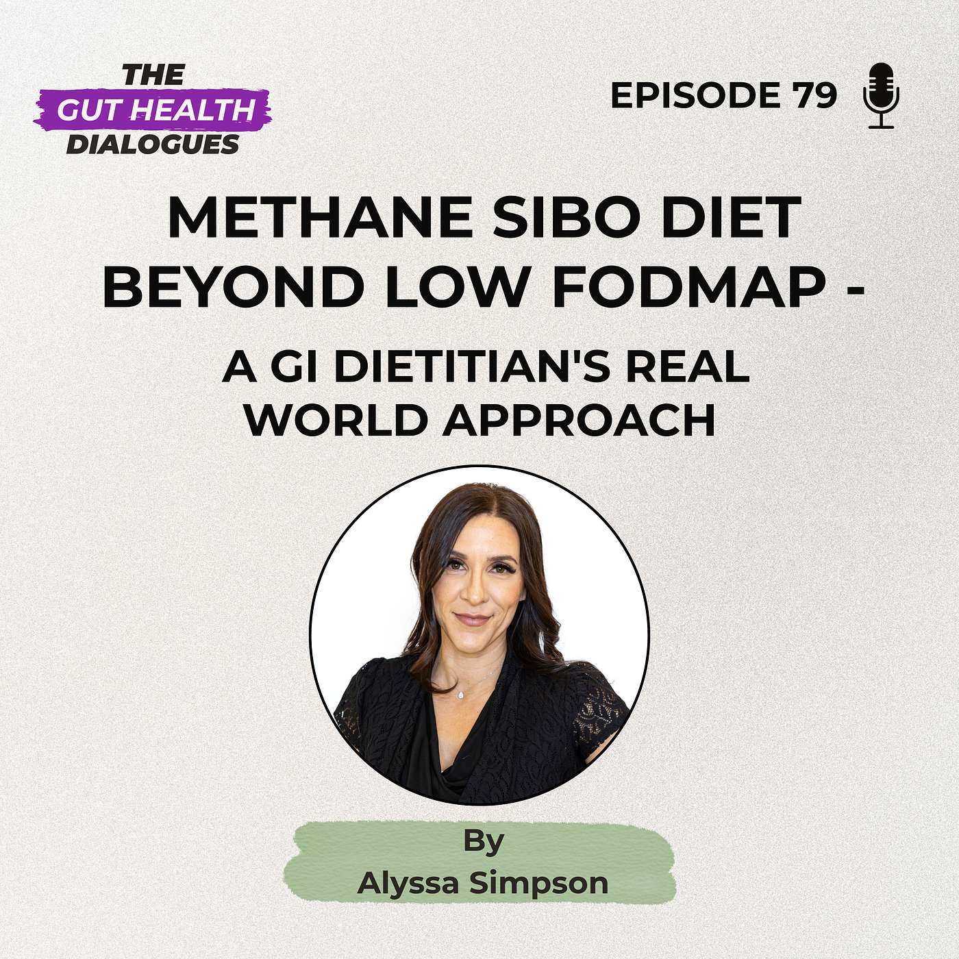Methane SIBO Diet Beyond Low FODMAP - A GI Dietitian's Real World Approach Methane SIBO Diet Beyond Low FODMAP - A GI Dietitian's Real World Approach