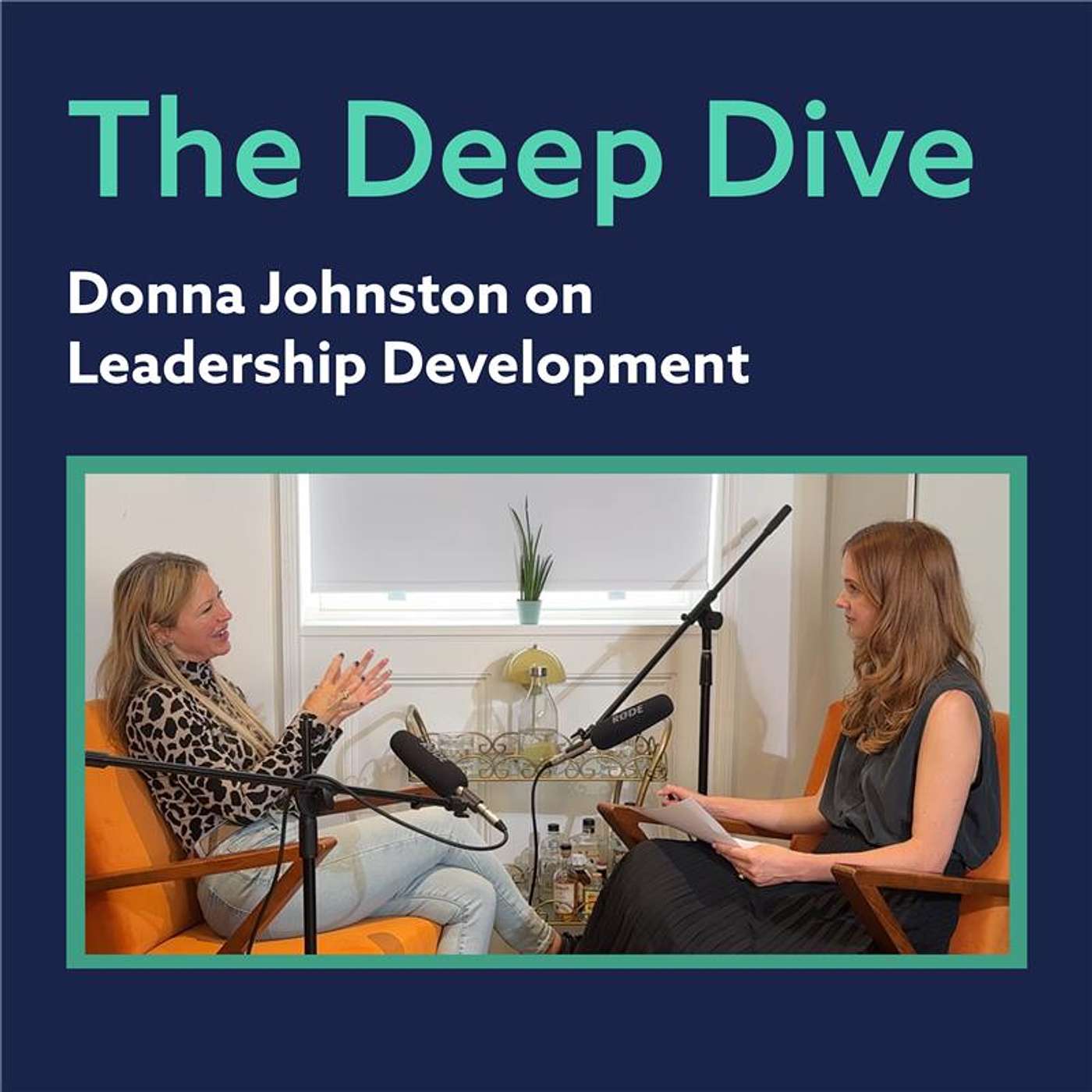 Series 2: Episode 3 - Leadership Development