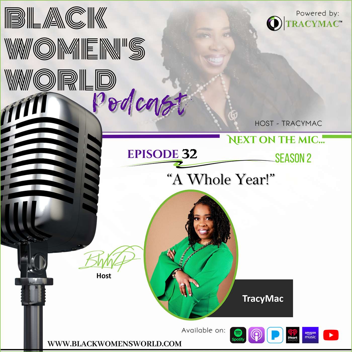 Black Women's World w/ TracyMac - A Whole Year!