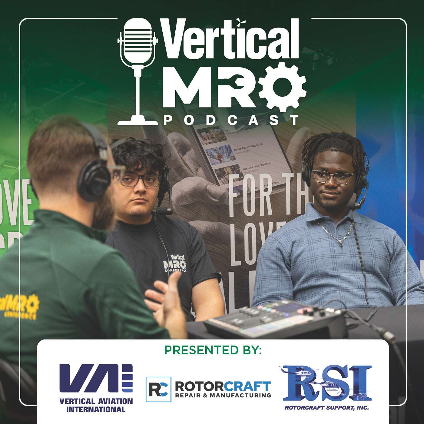Episode 76: Voices from the Irving MRO Conference - Insights from Across the Industry