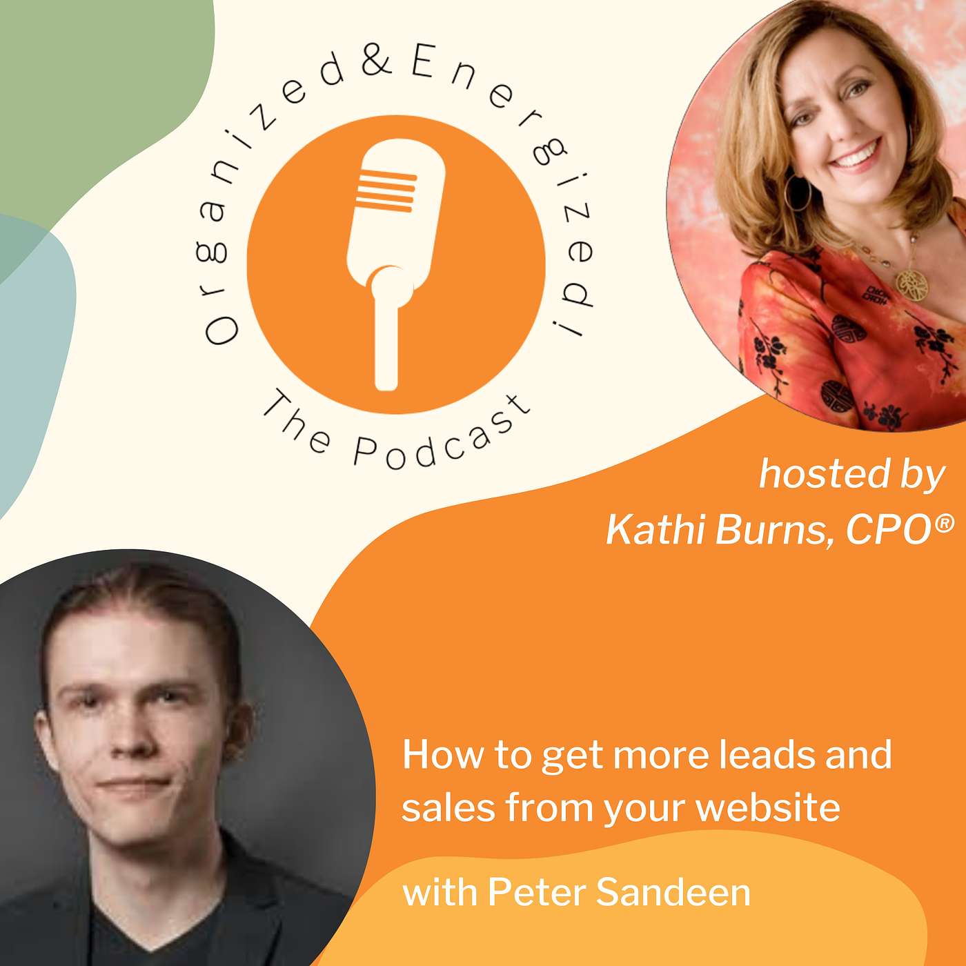 Organized and Energized! The Podcast