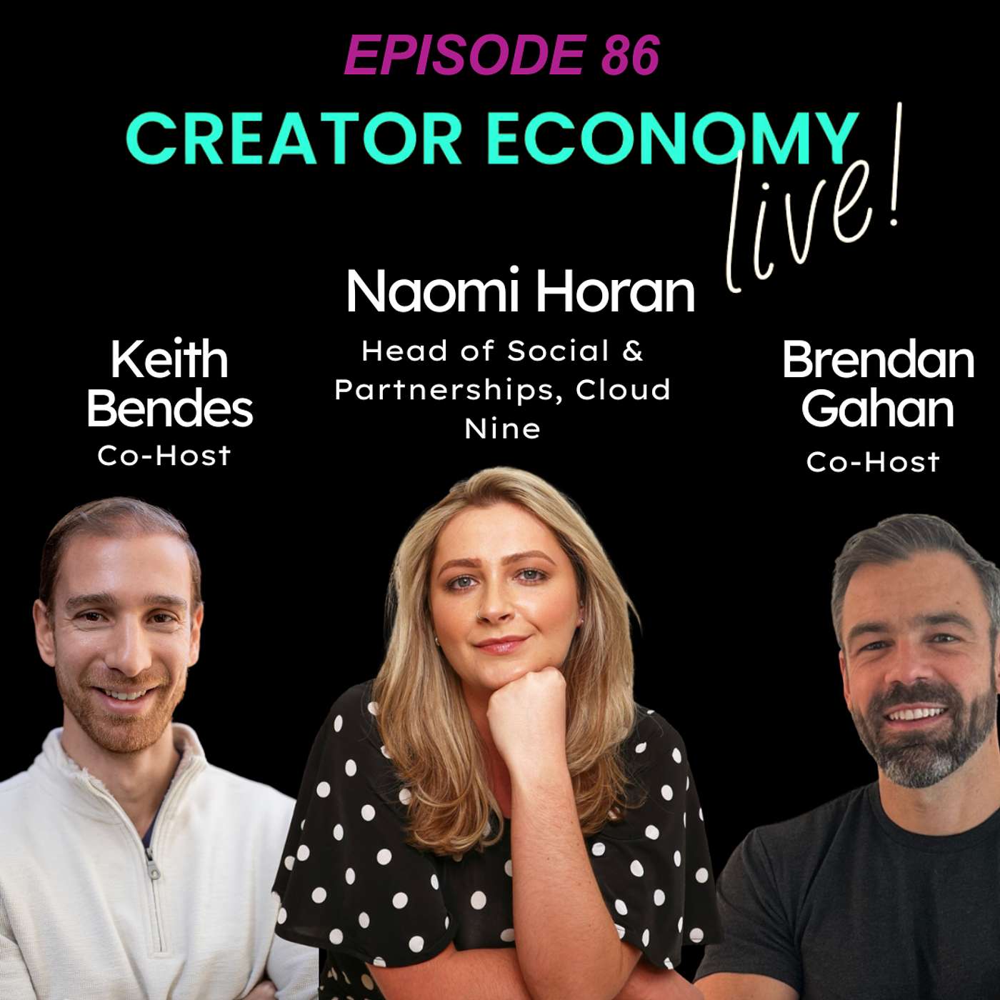 UK Creator Marketing Insights with Naomi Horan of Cloud Nine