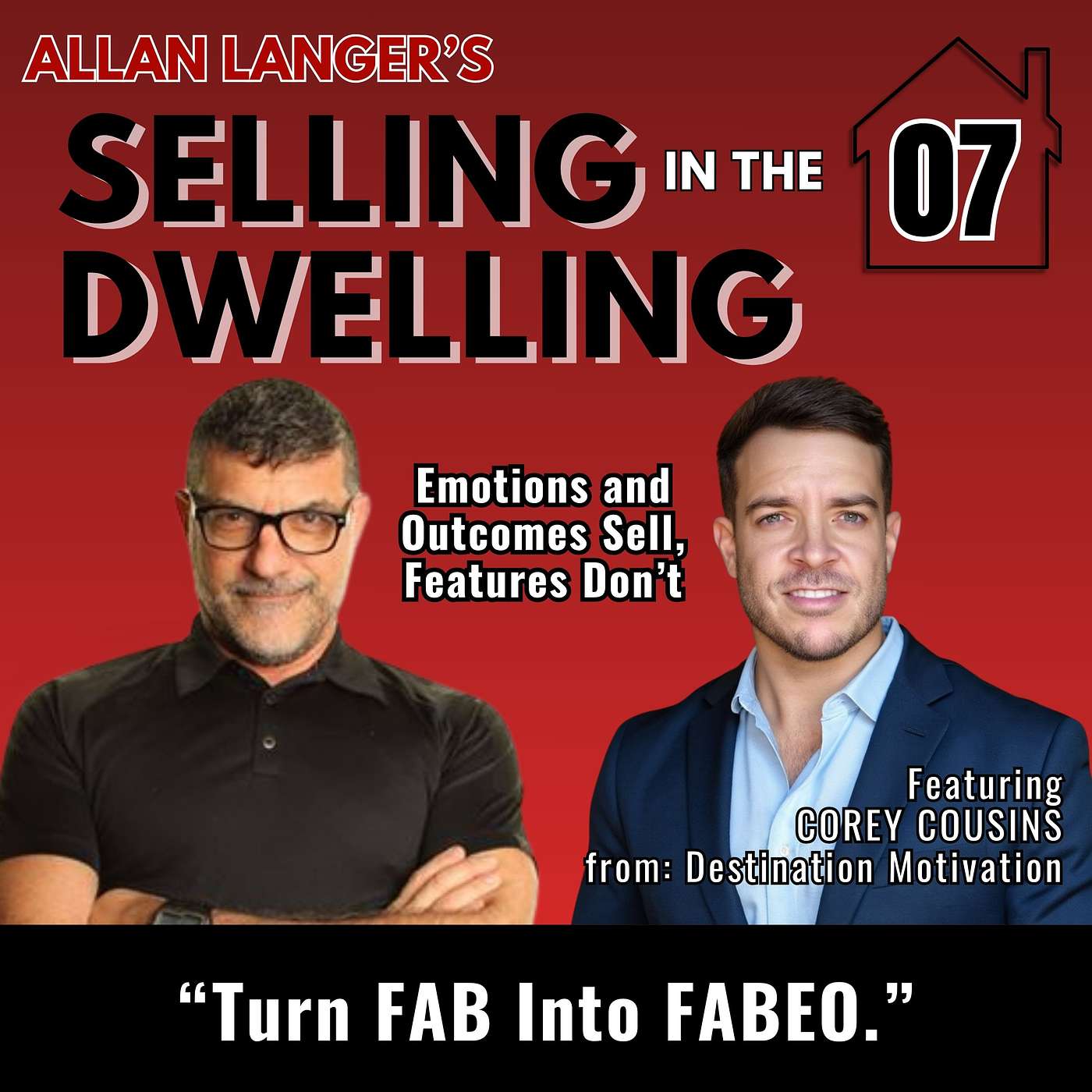 07 - What Separates Average Sales Reps From Top Performers with Corey Cousins