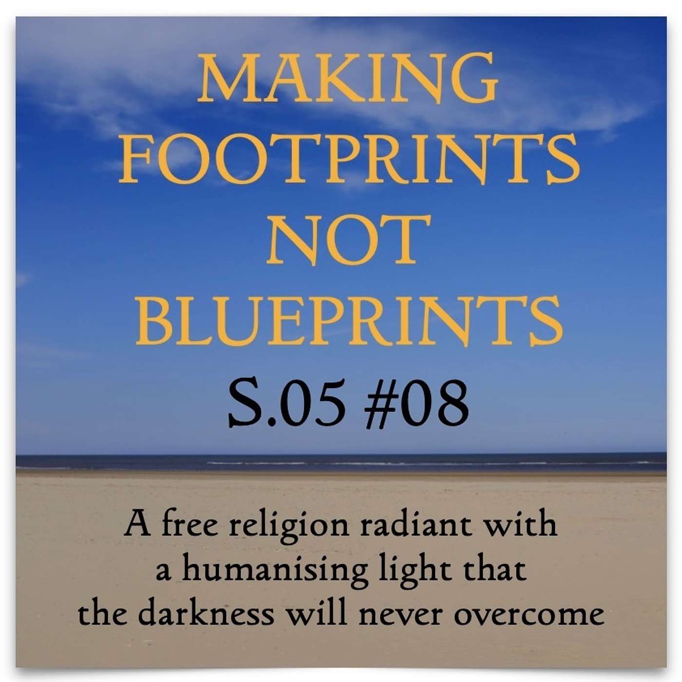 Making Footprints Not Blueprints