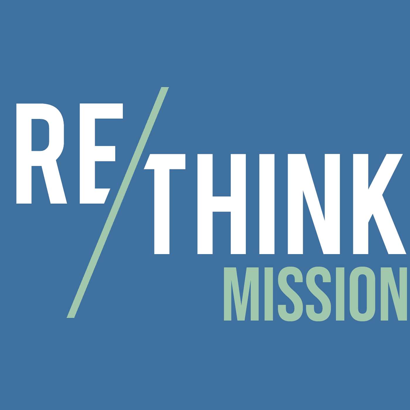 Rethink: Mission episode artwork